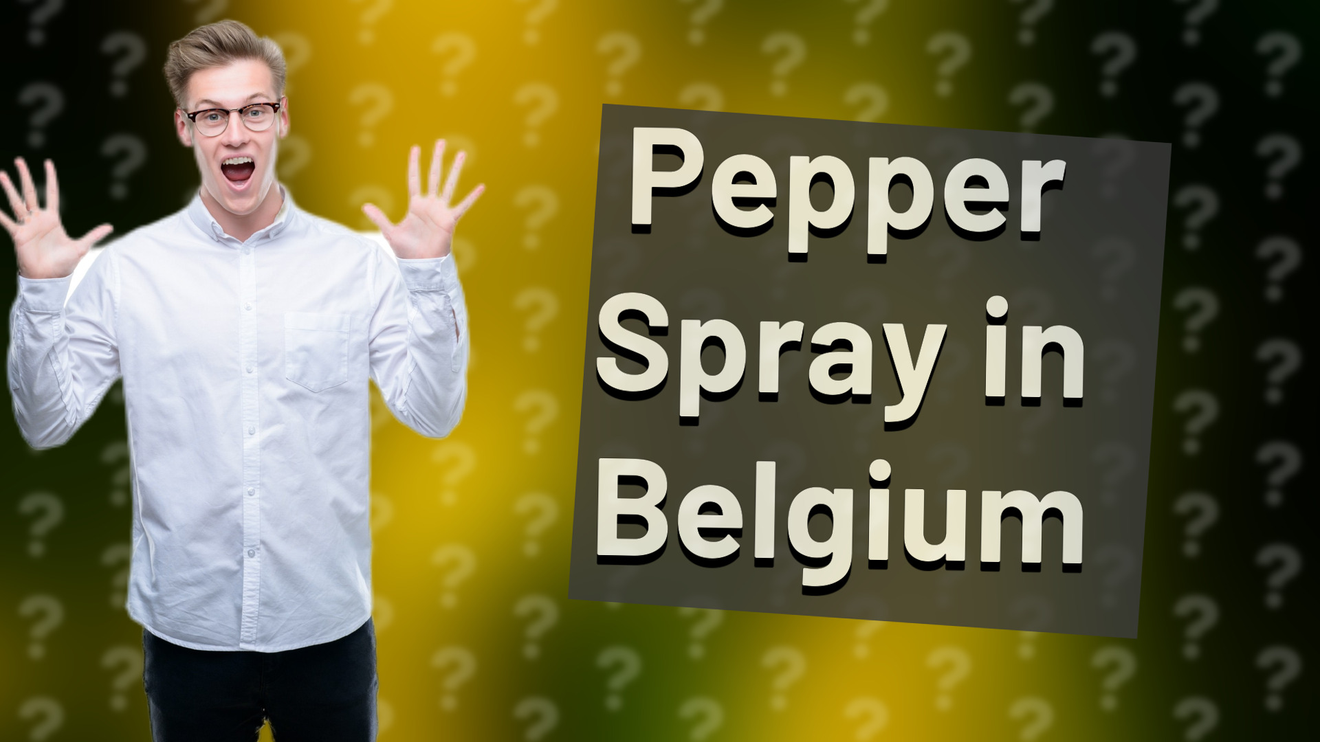 Pepper Spray in Belgium