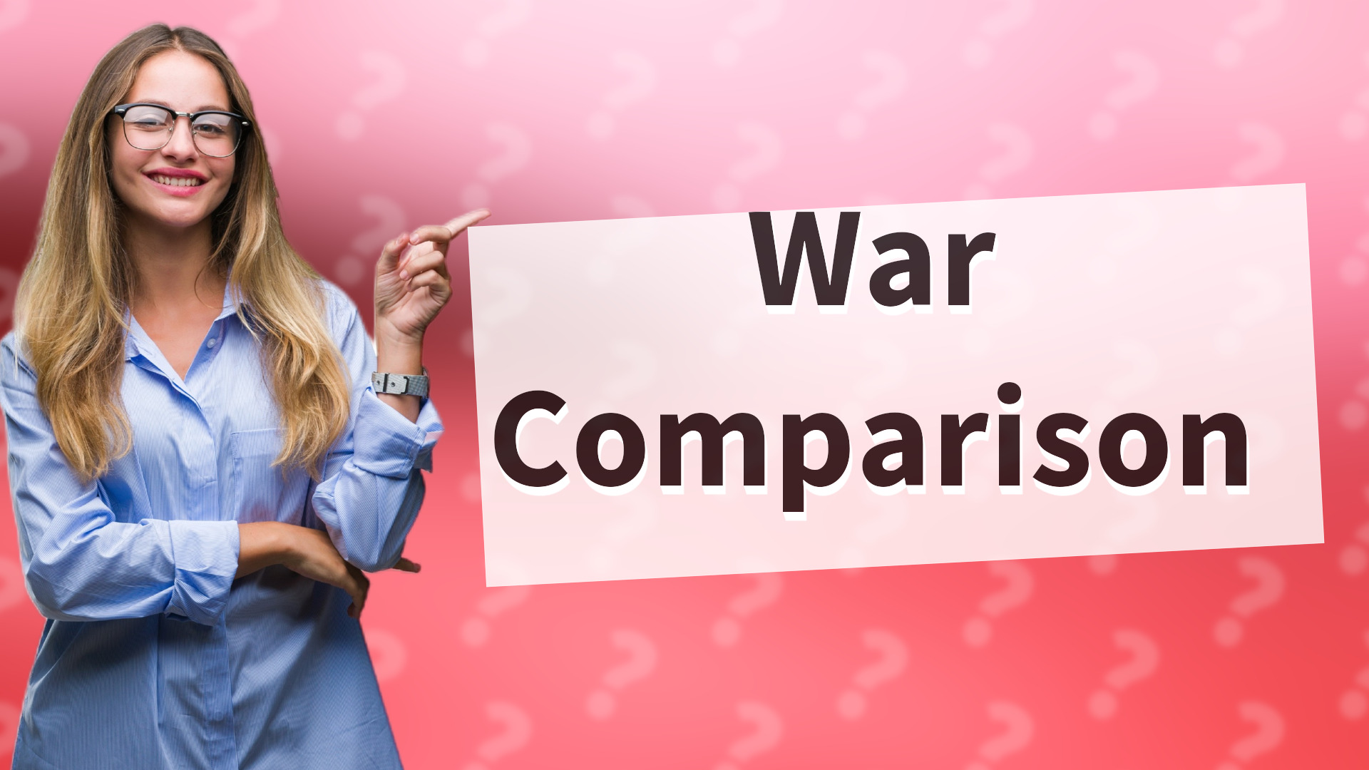 War Comparison