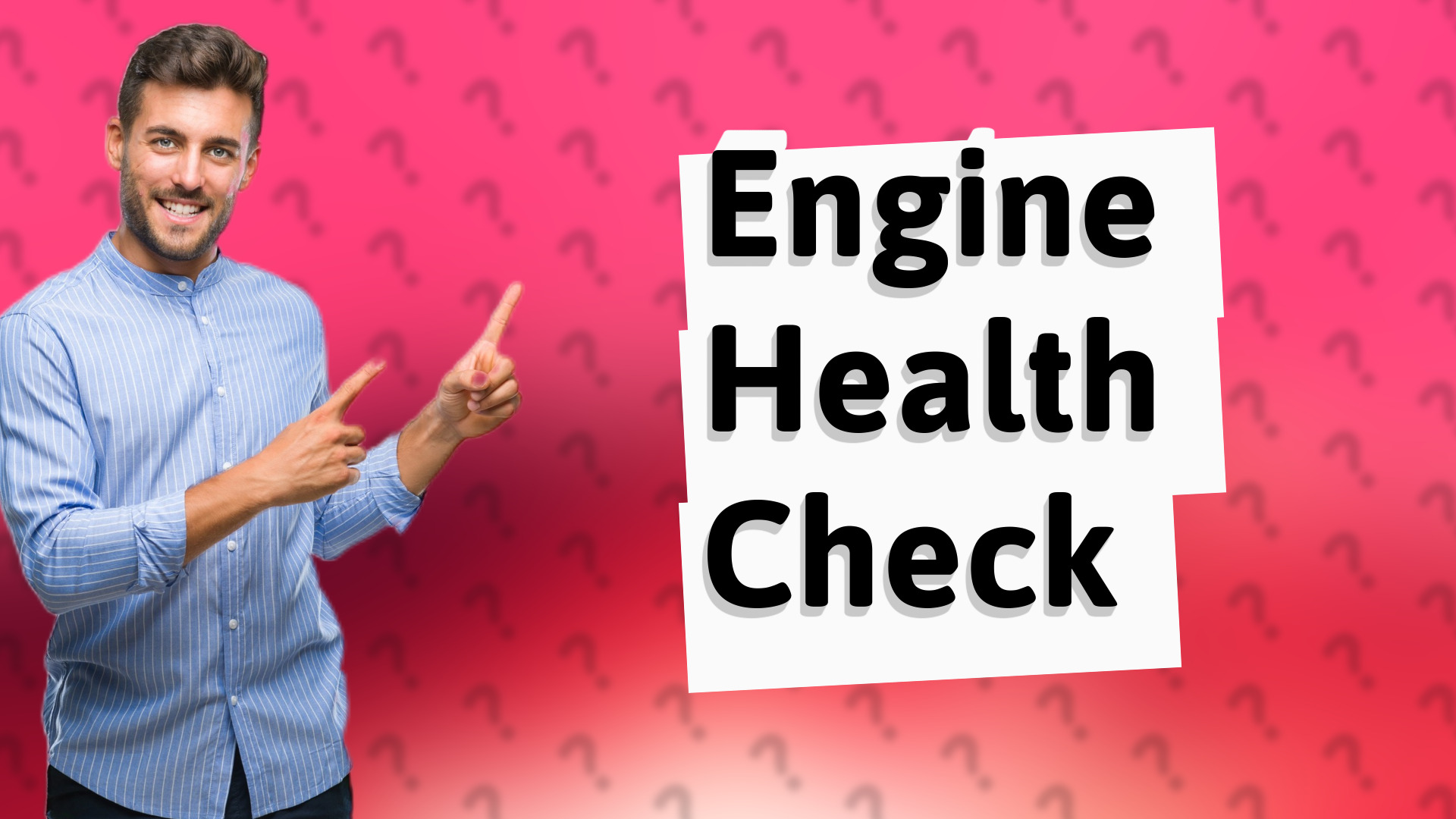 Engine Health Check