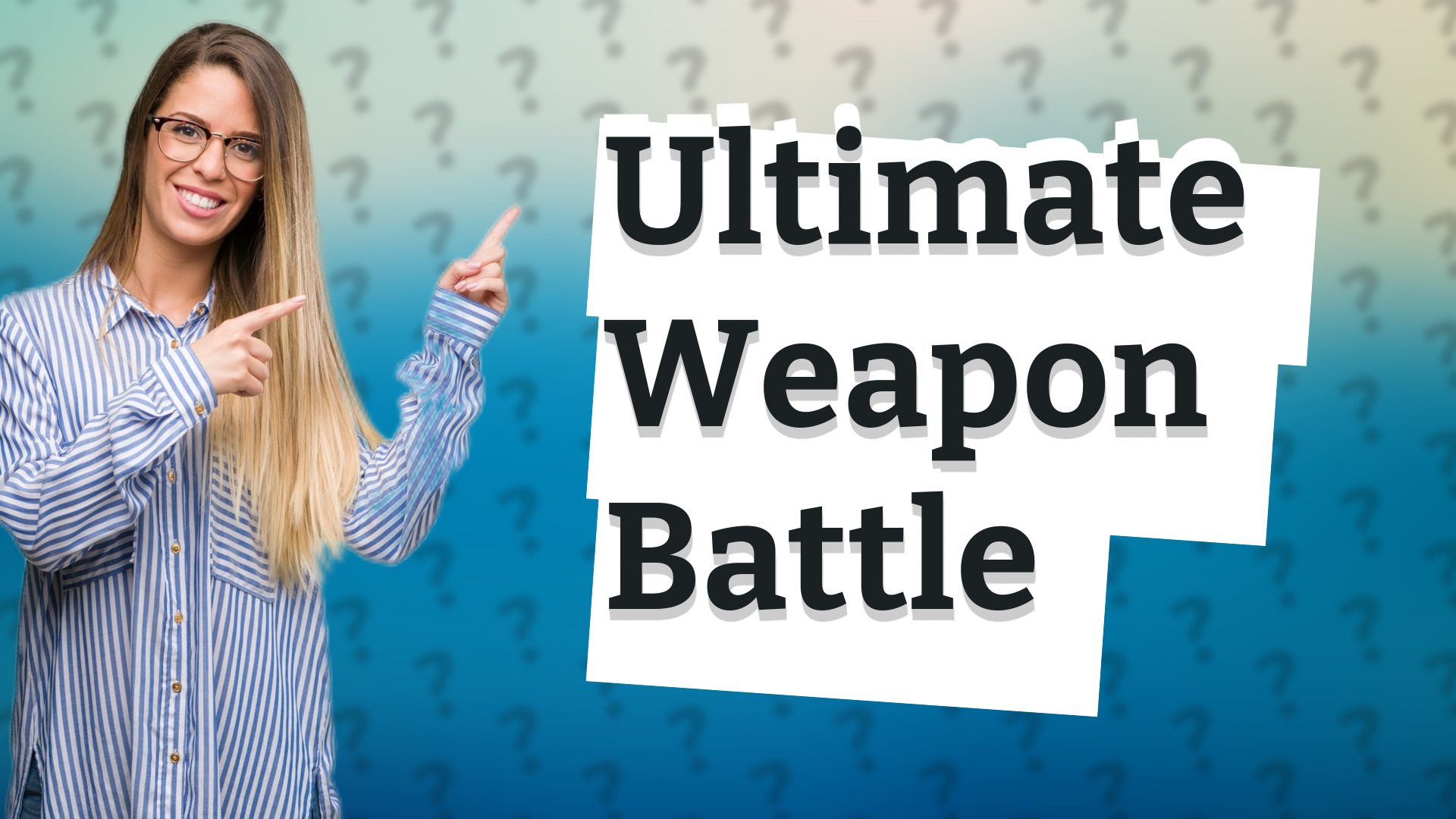 Ultimate Weapon Battle