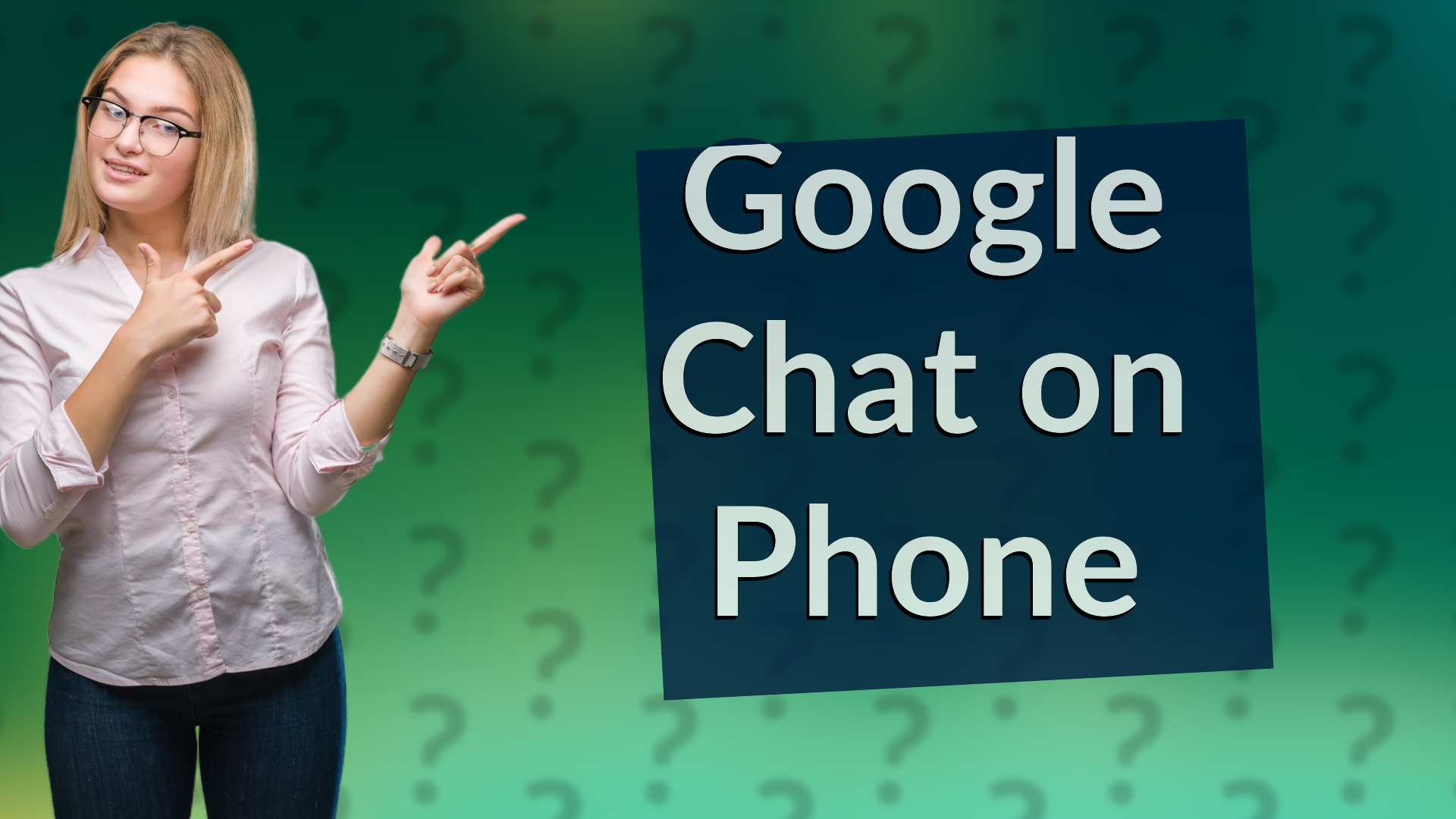 Google Chat on Phone