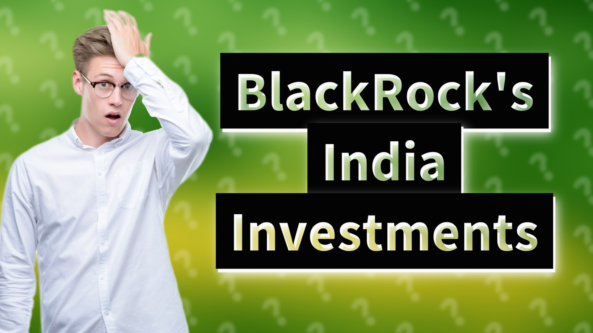 BlackRock's India Investments