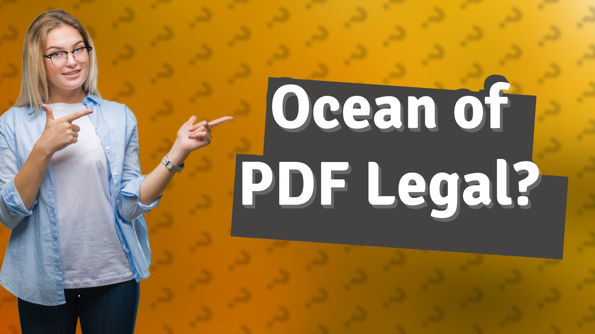 Ocean of PDF Legal?