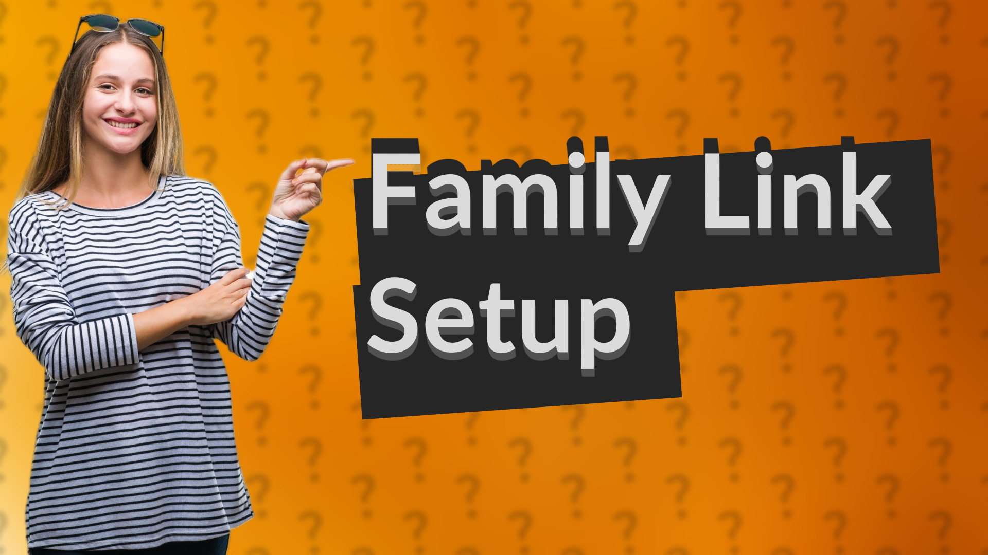 Family Link Setup