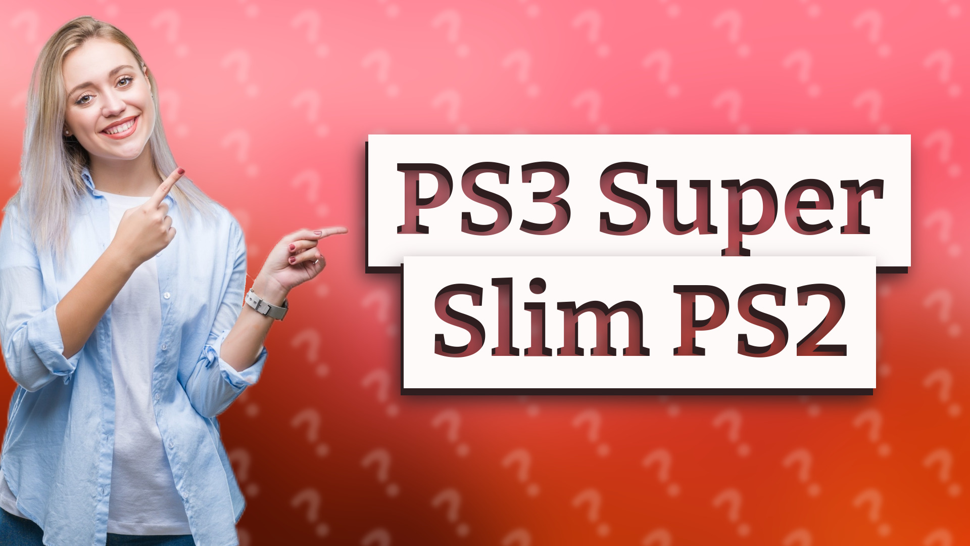 PS3 Super Slim PS2