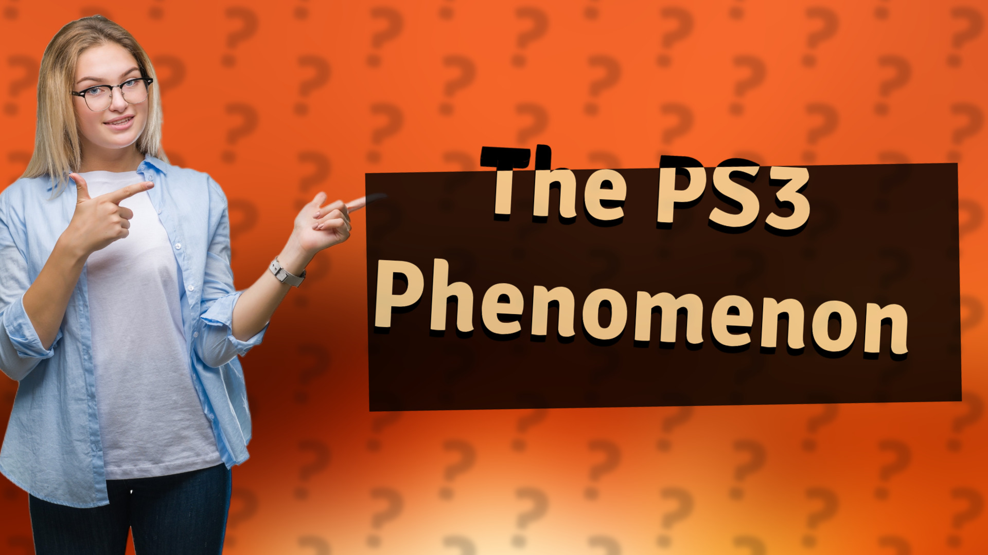 The PS3 Phenomenon