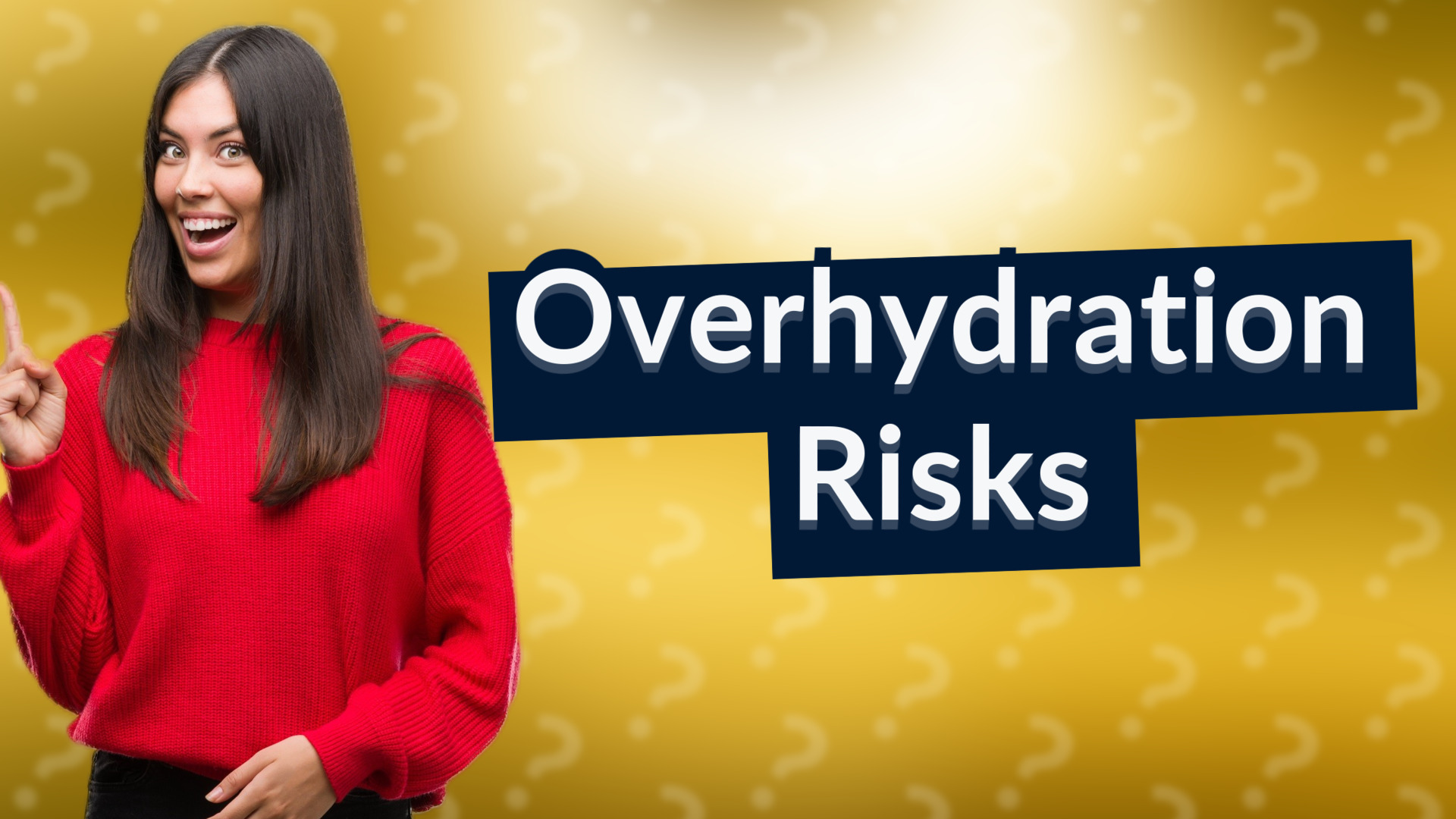 Overhydration Risks