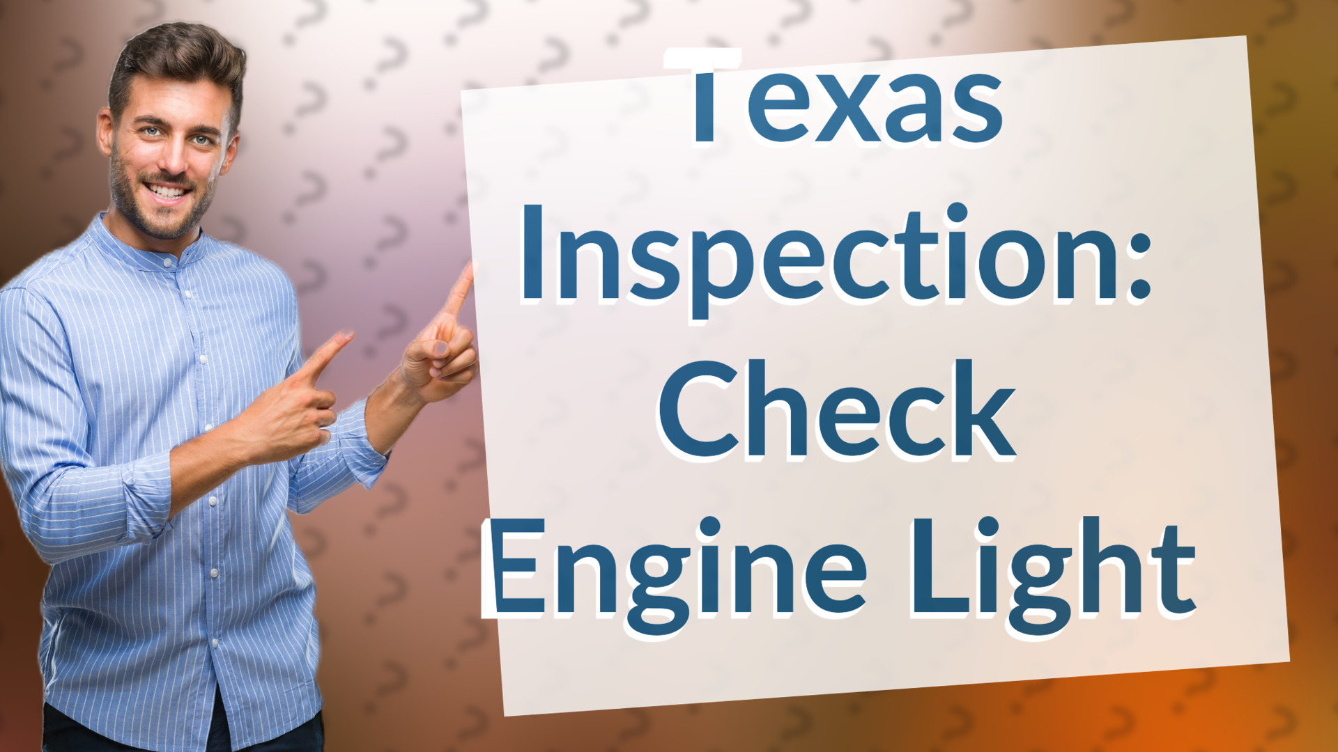 Texas Inspection: Check Engine Light