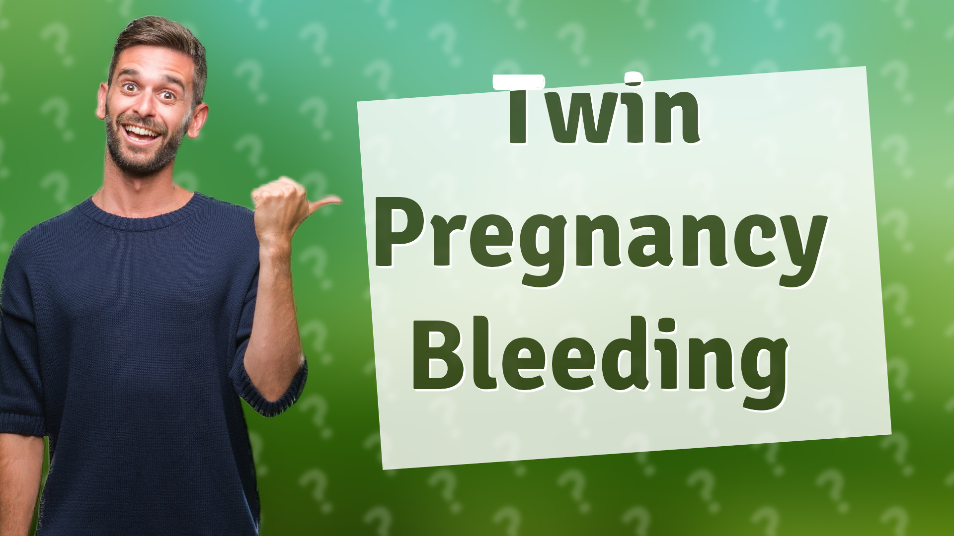 Twin Pregnancy Bleeding