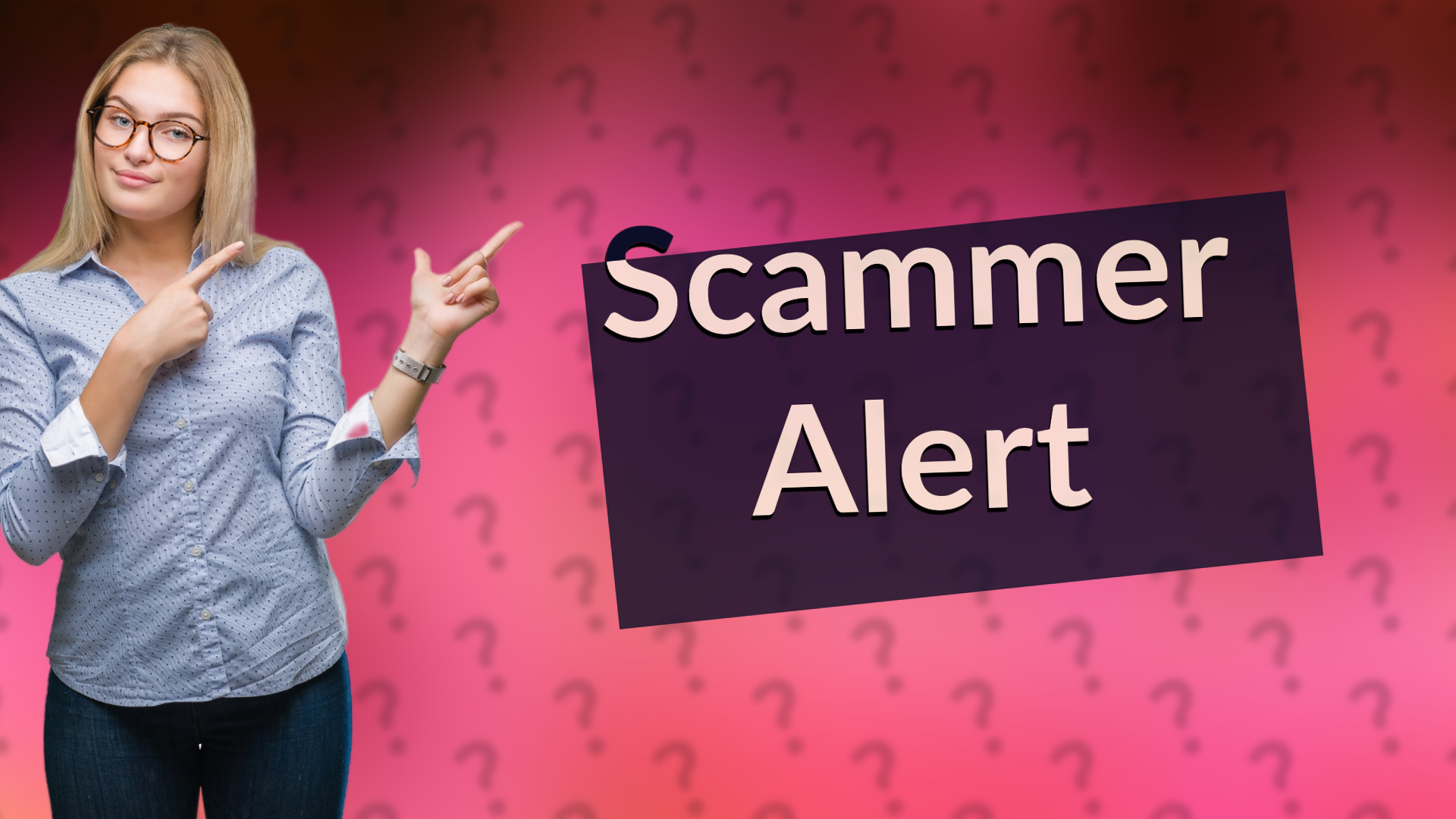 Scammer Alert