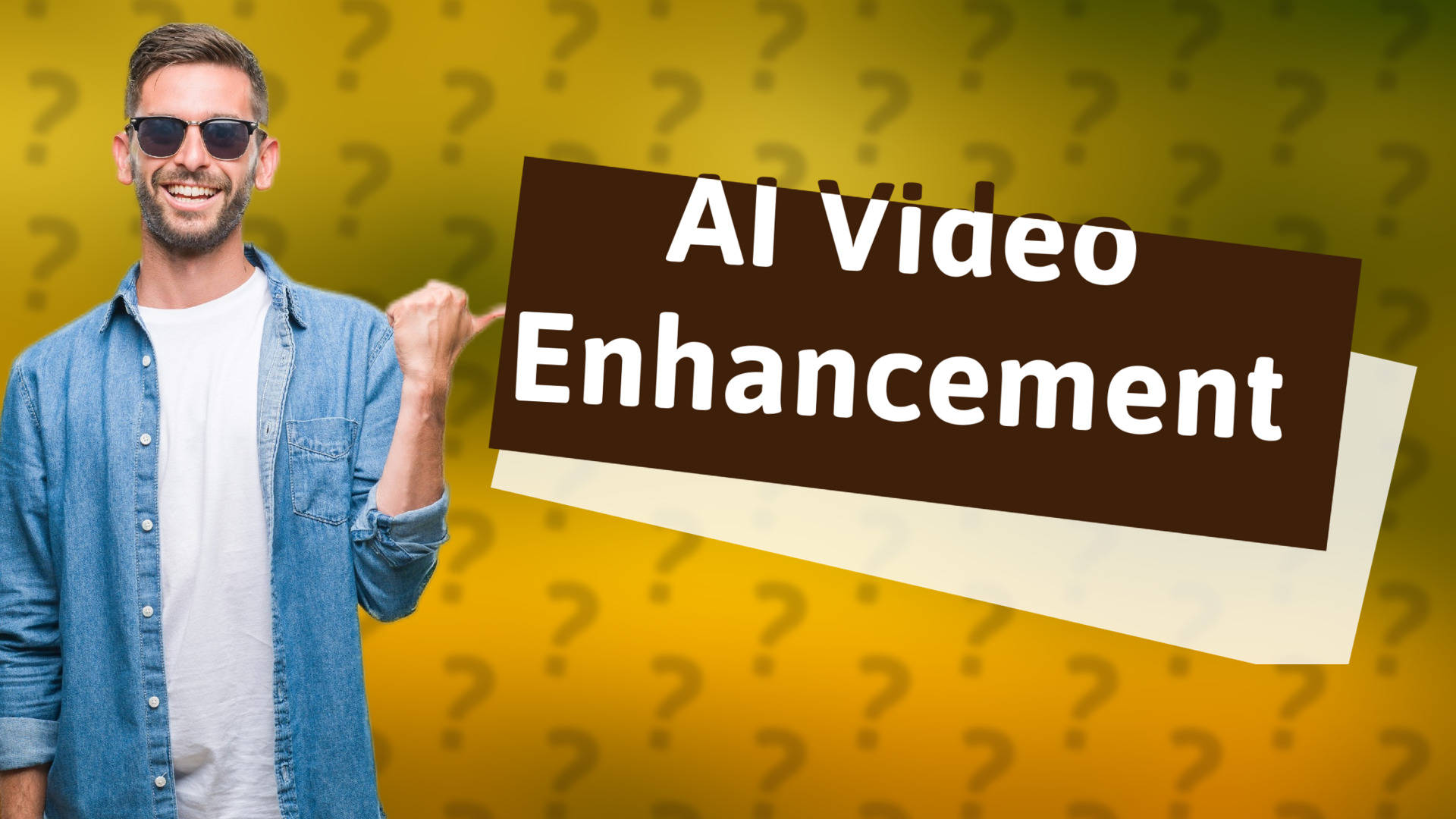 AI Video Enhancement