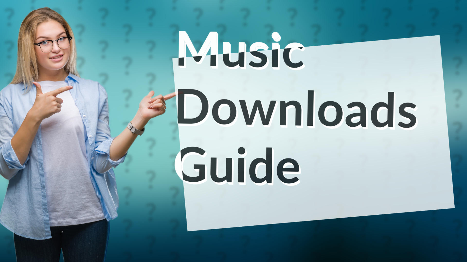 Music Downloads Guide
