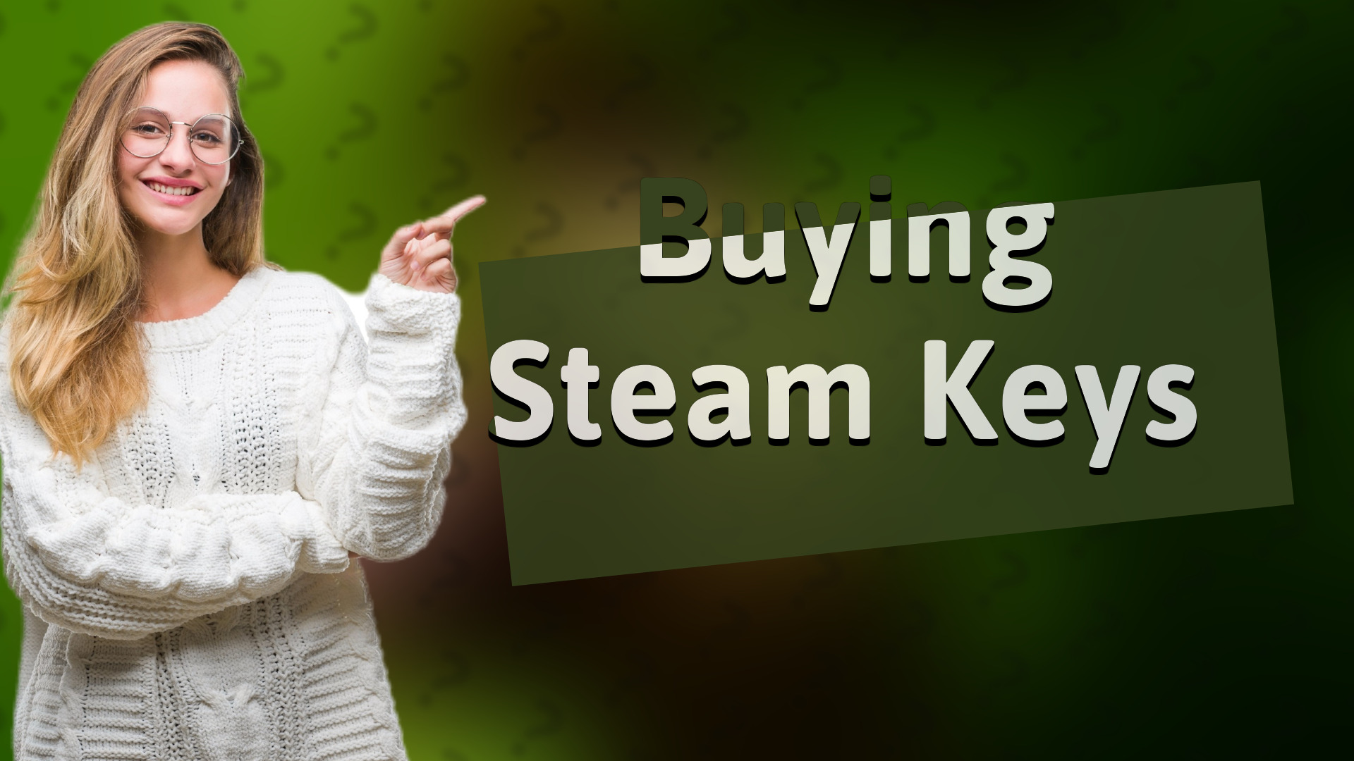 Buying Steam Keys