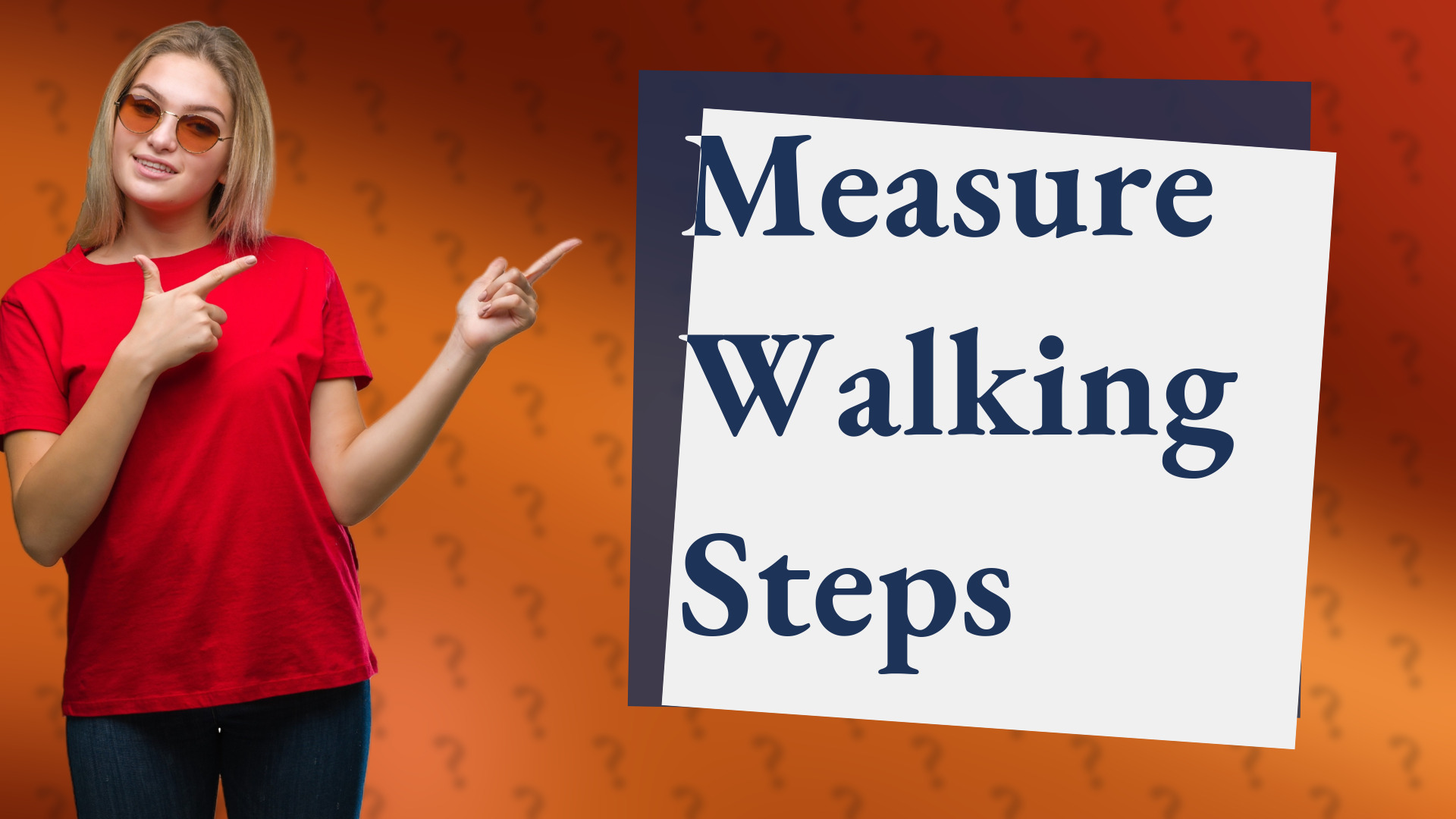 Measure Walking Steps