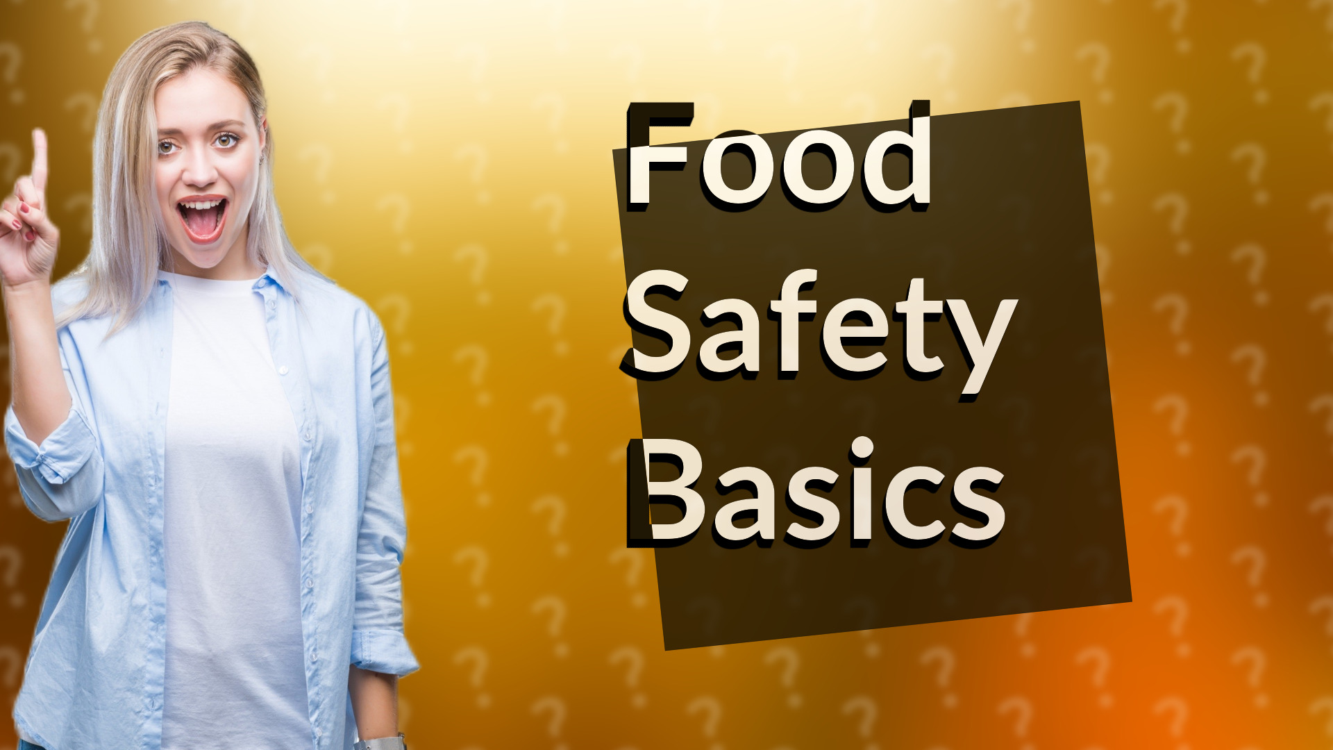 Food Safety Basics
