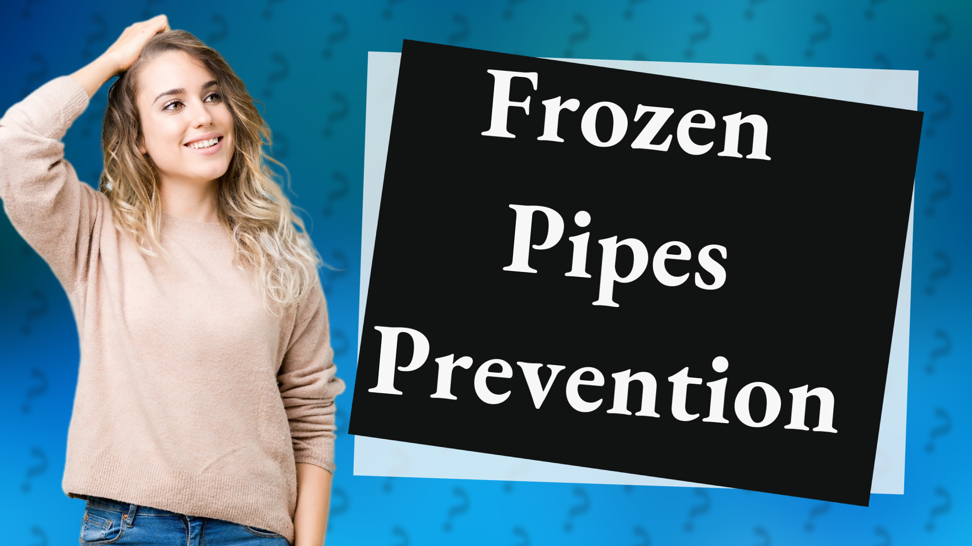 Frozen Pipes Prevention