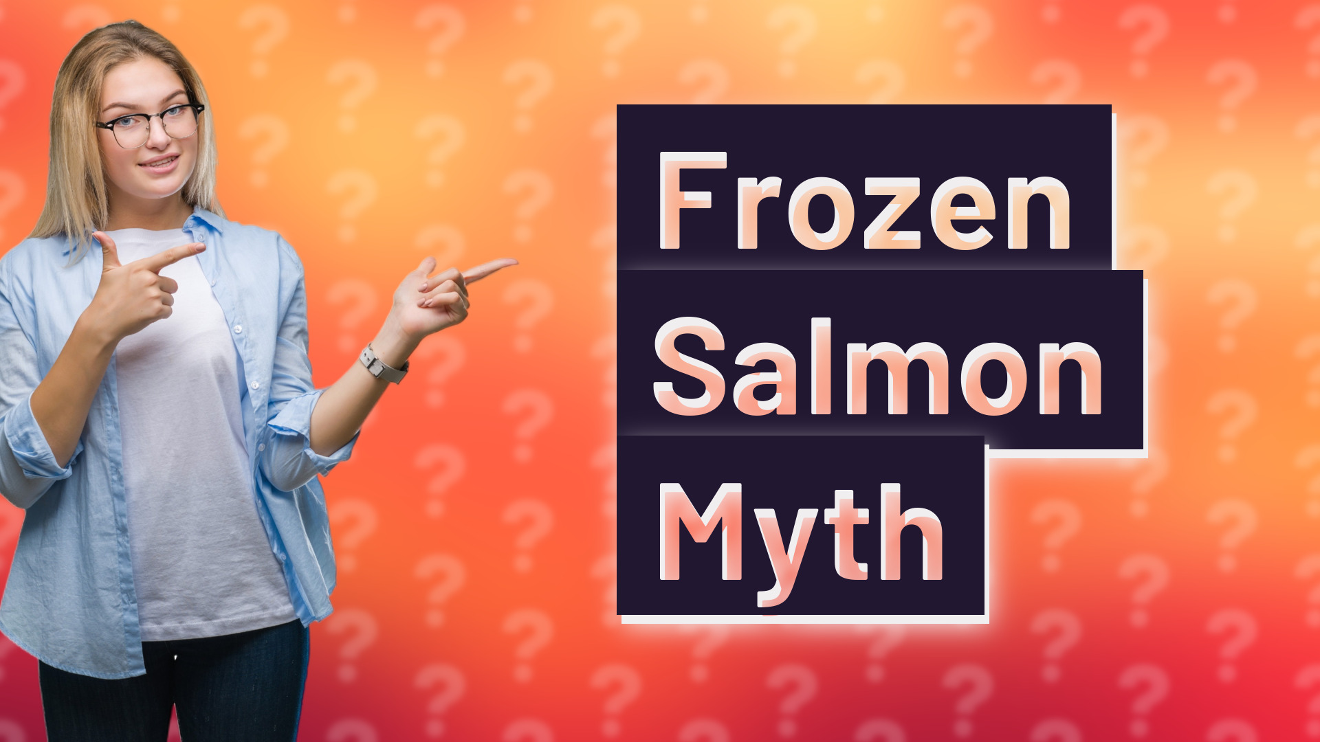 Frozen Salmon Myth
