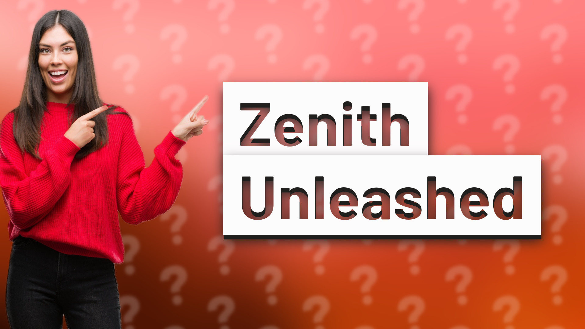 Zenith Unleashed