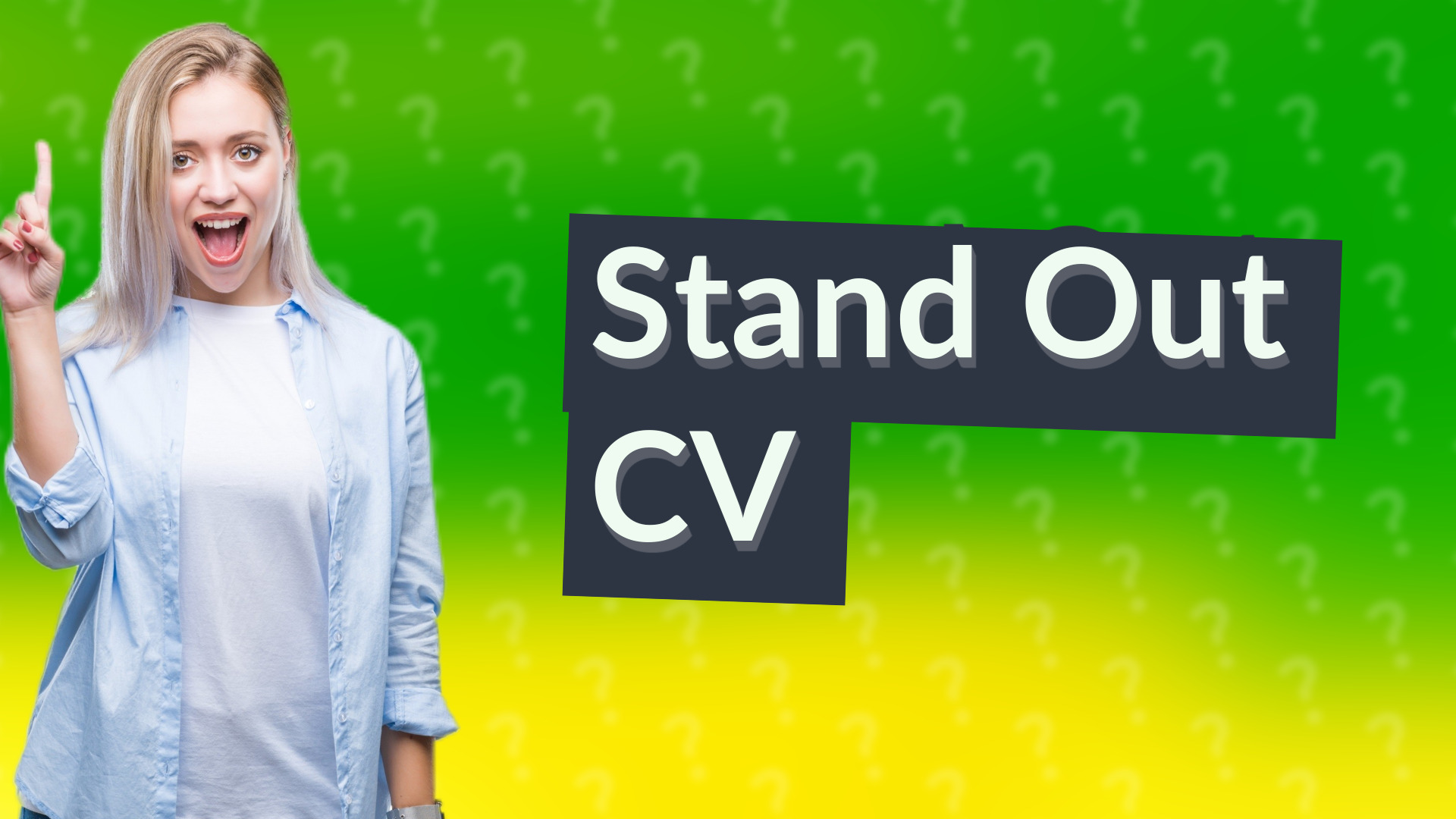 Stand Out CV