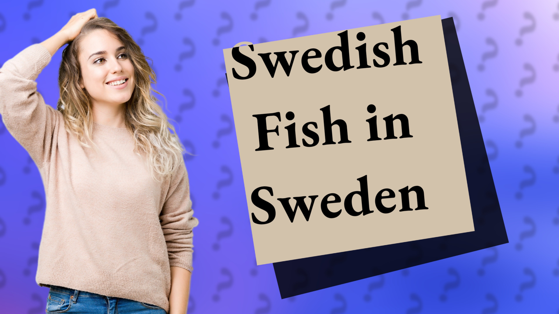 Swedish Fish in Sweden