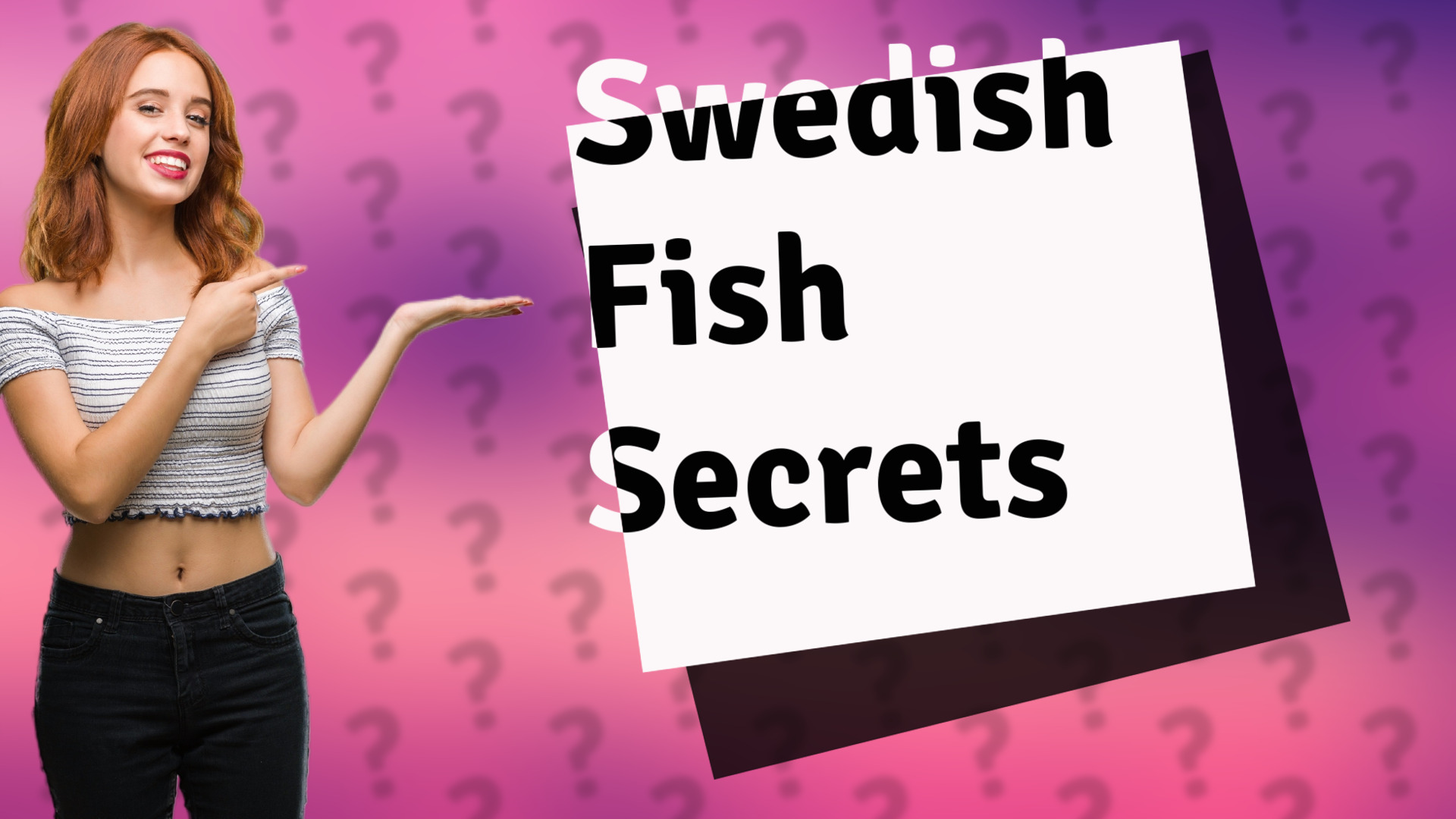 Swedish Fish Secrets