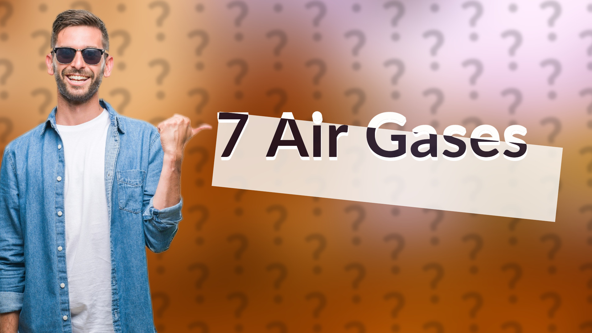 7 Air Gases