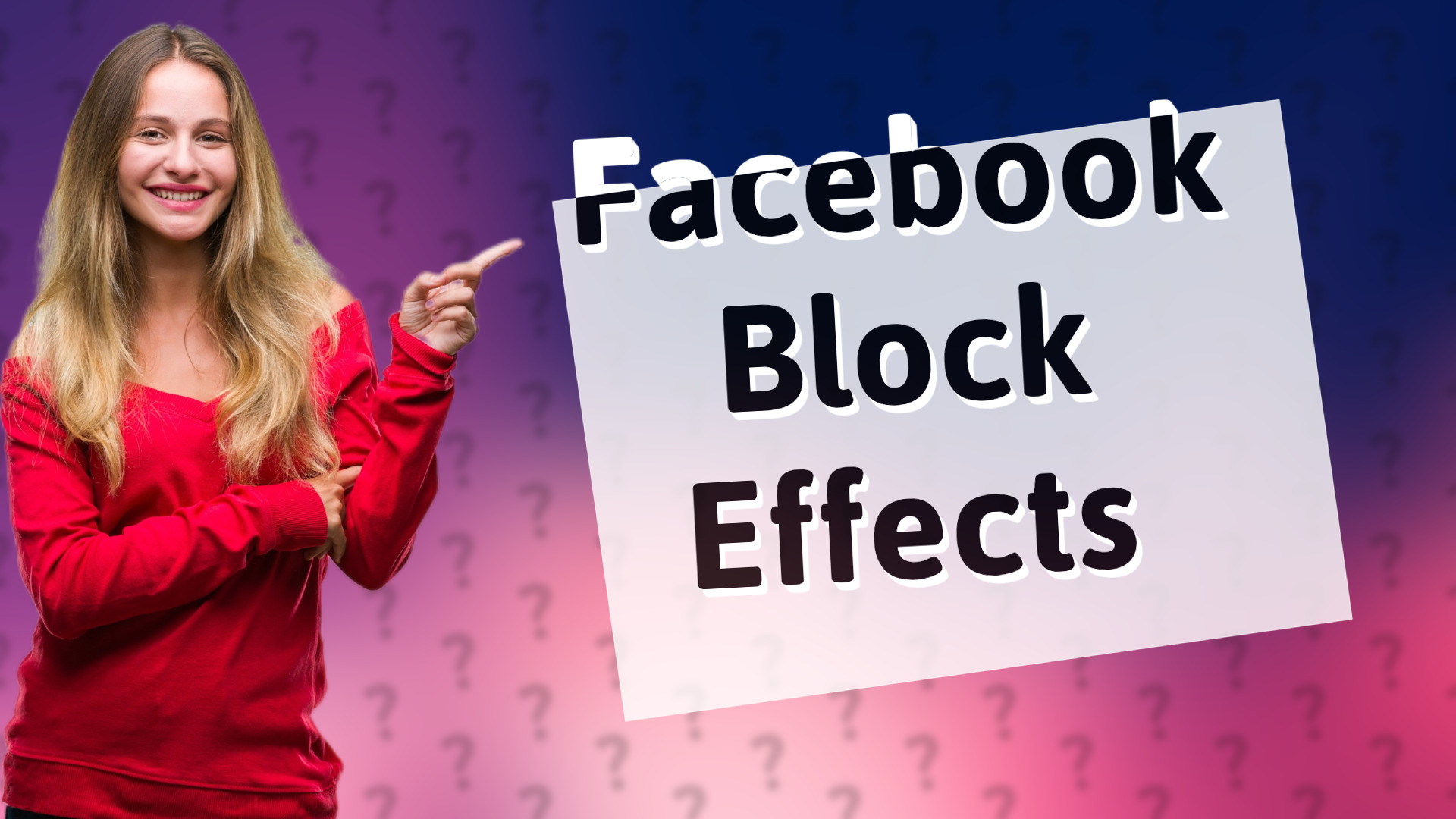 Facebook Block Effects
