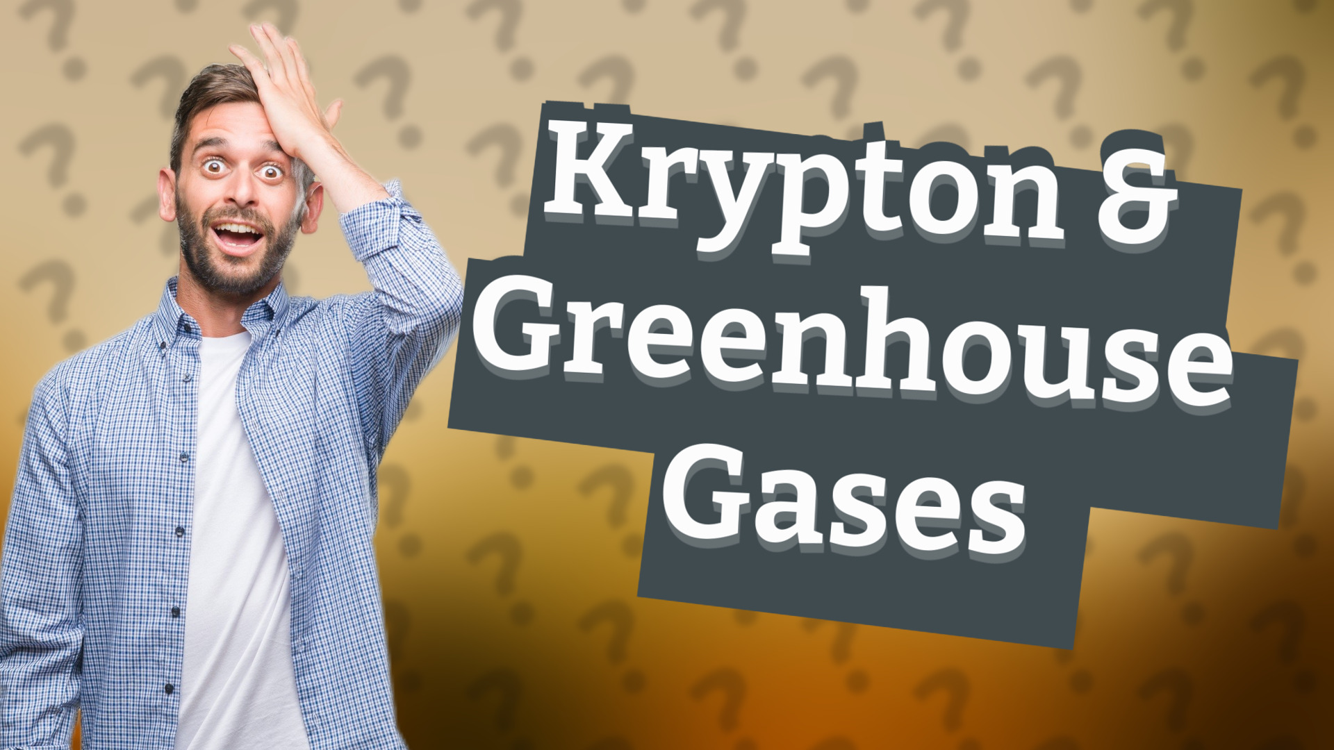 Krypton & Greenhouse Gases