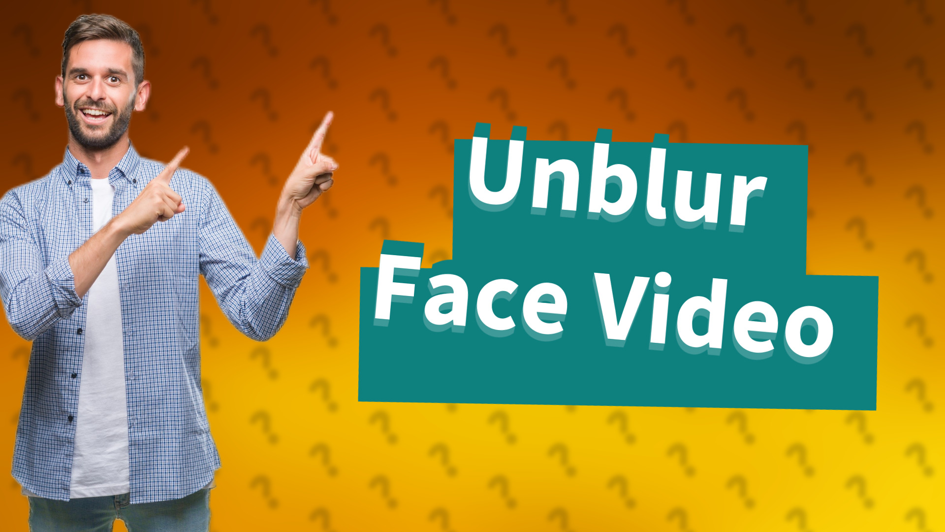 Unblur Face Video
