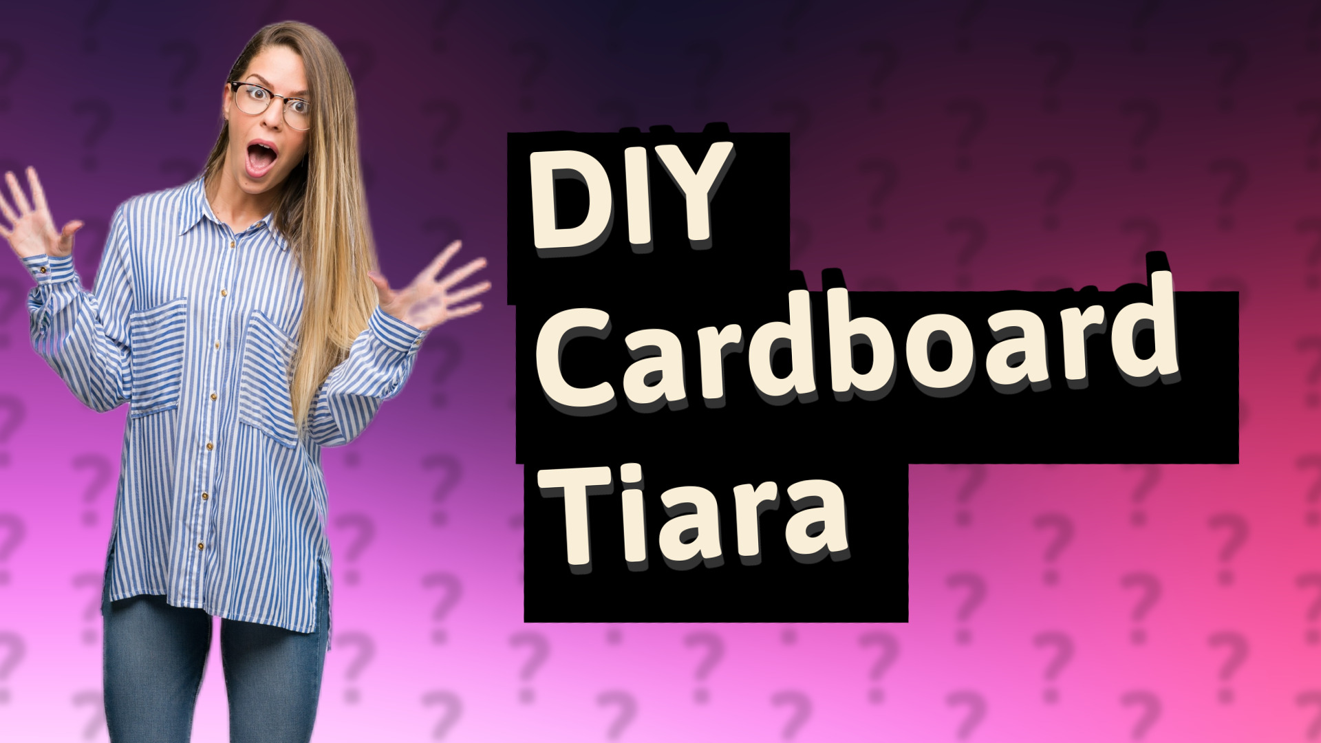 DIY Cardboard Tiara