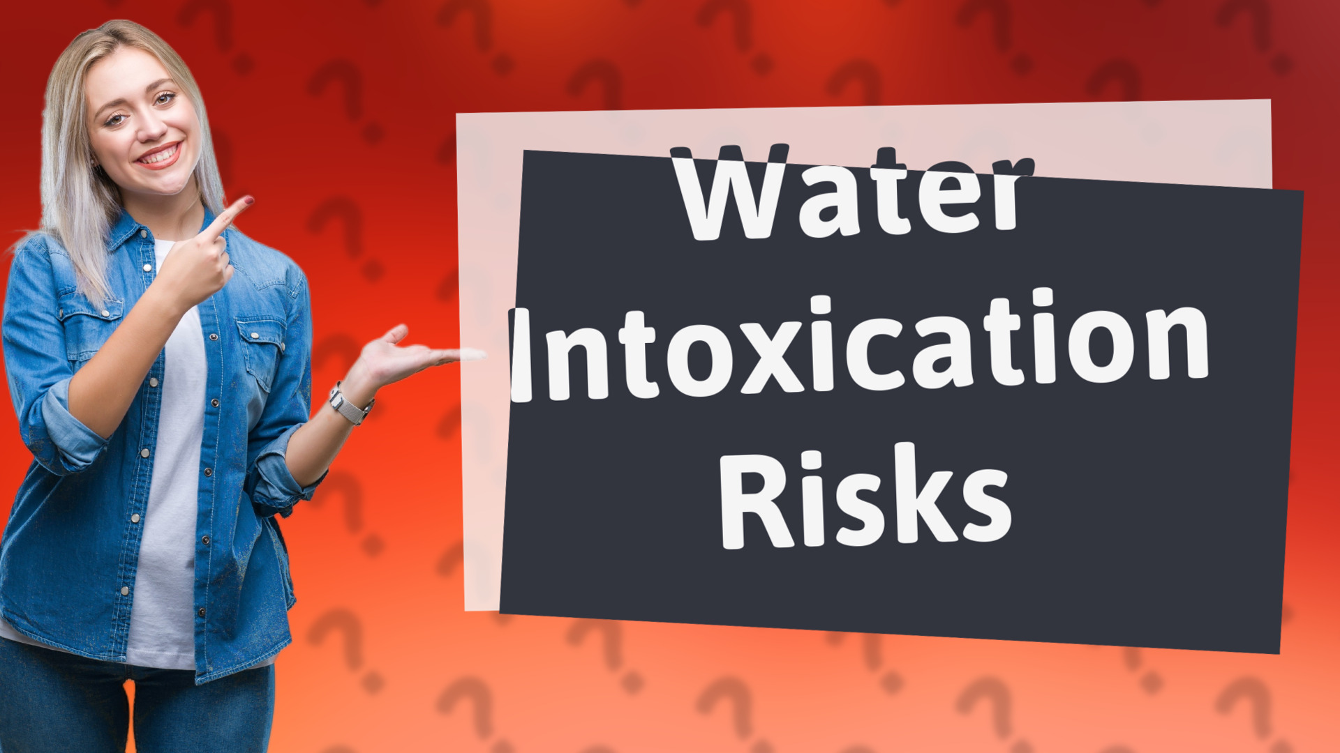 Water Intoxication Risks