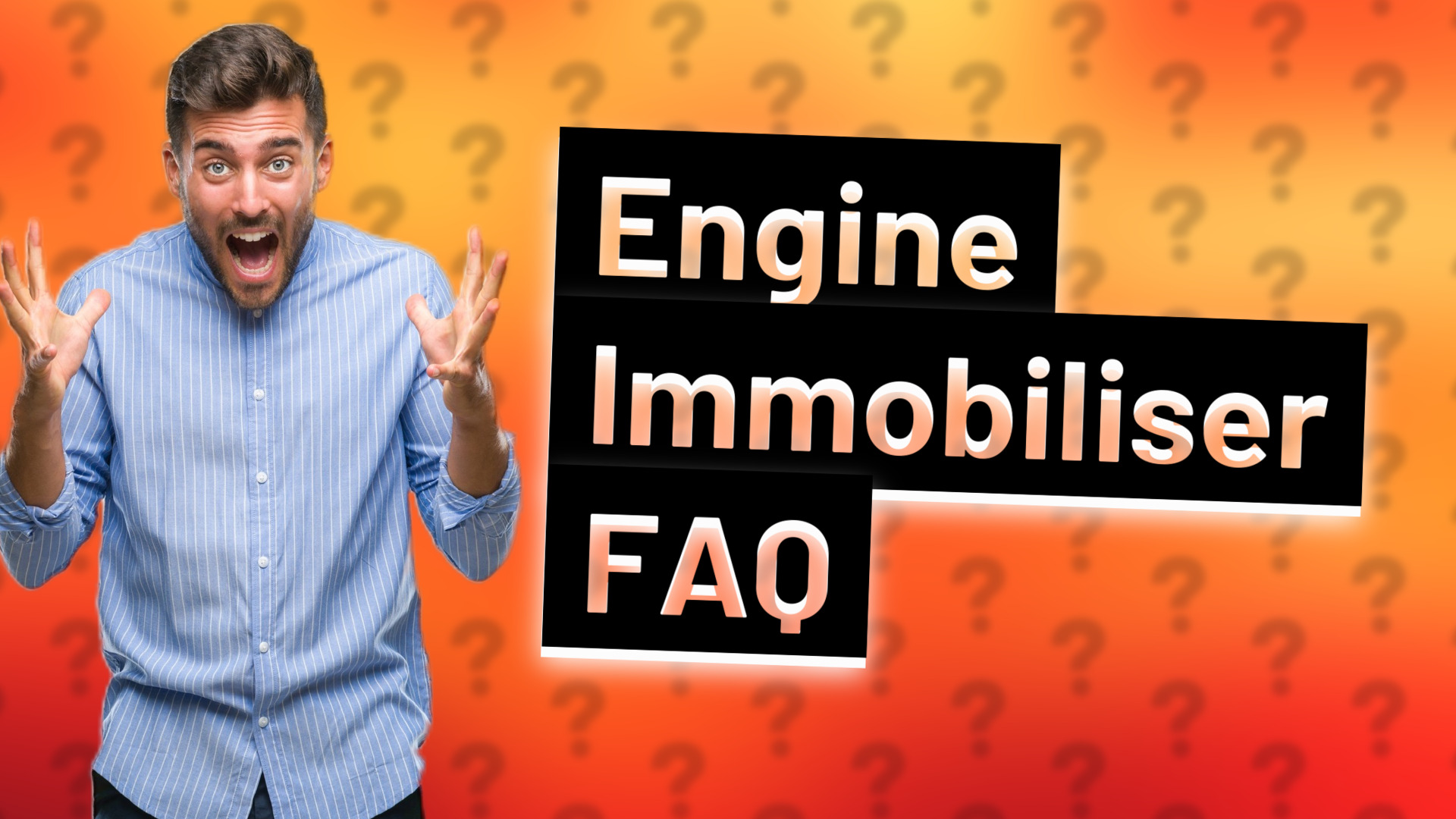 Engine Immobiliser FAQ