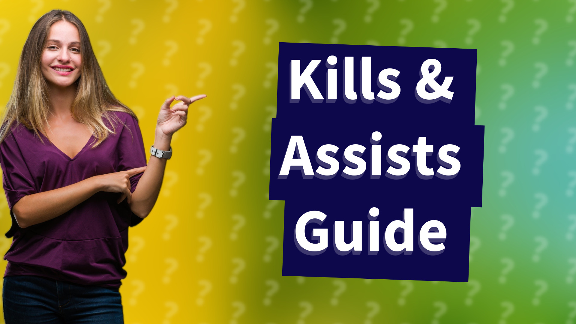 Kills & Assists Guide