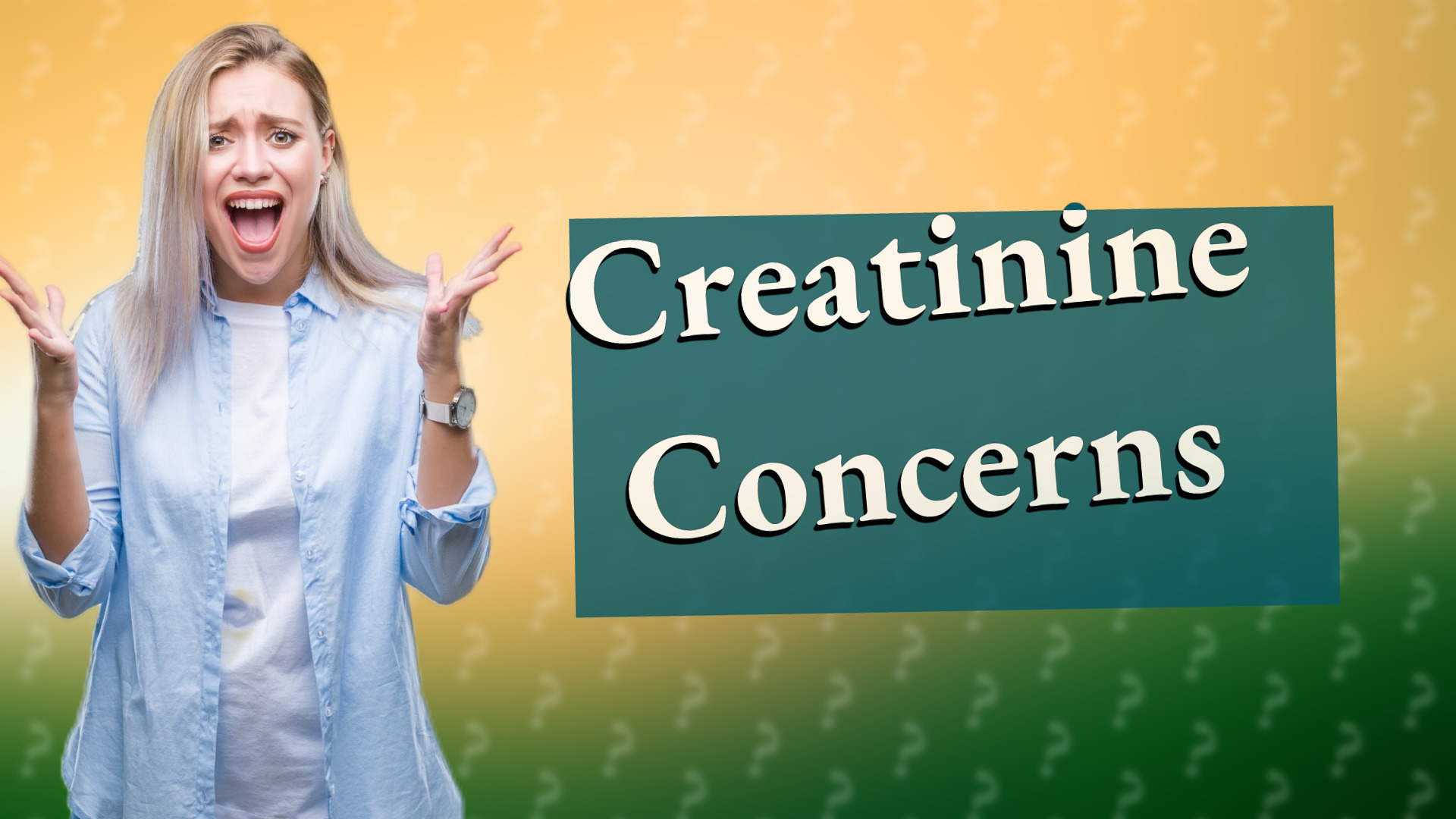 Creatinine Concerns