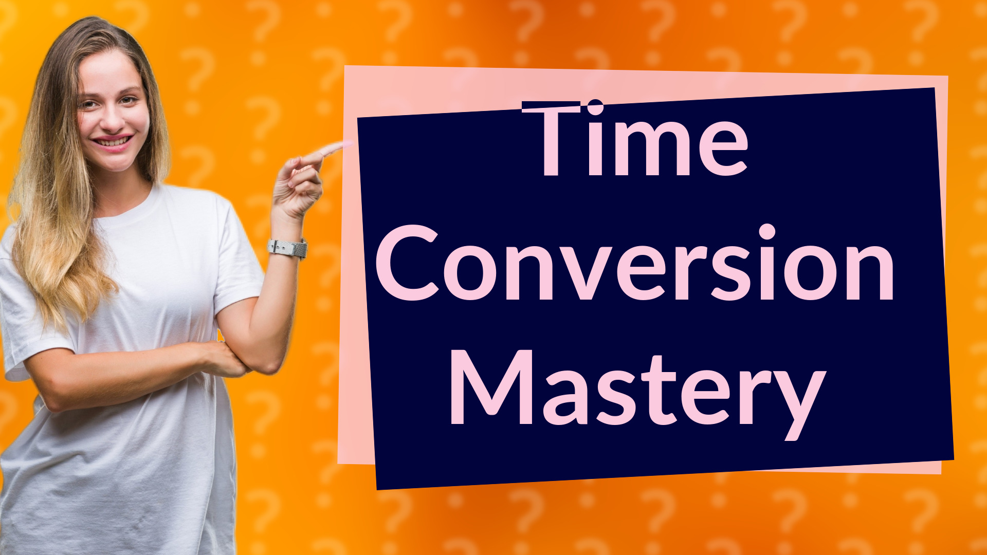 Time Conversion Mastery