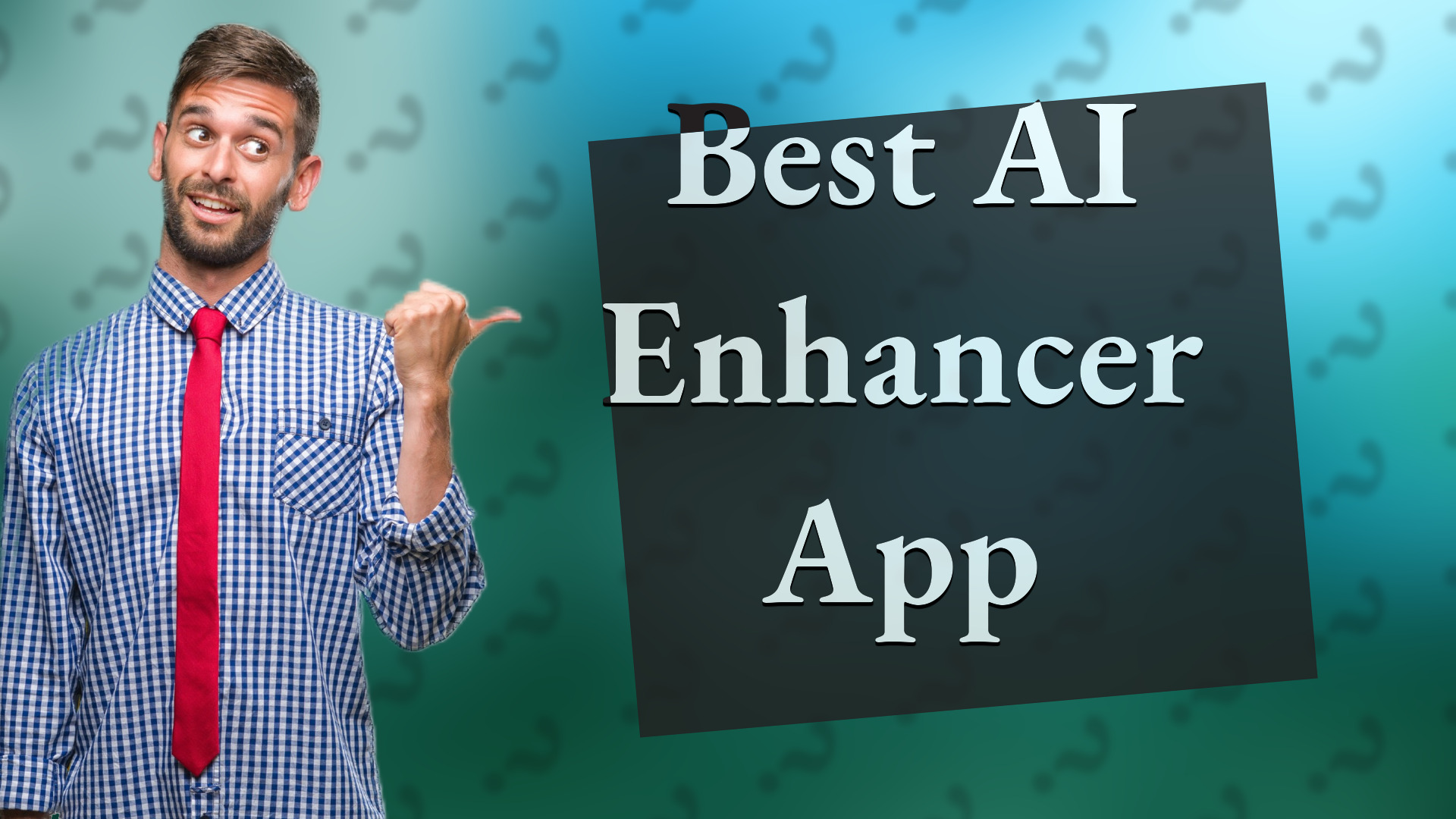 Best AI Enhancer App
