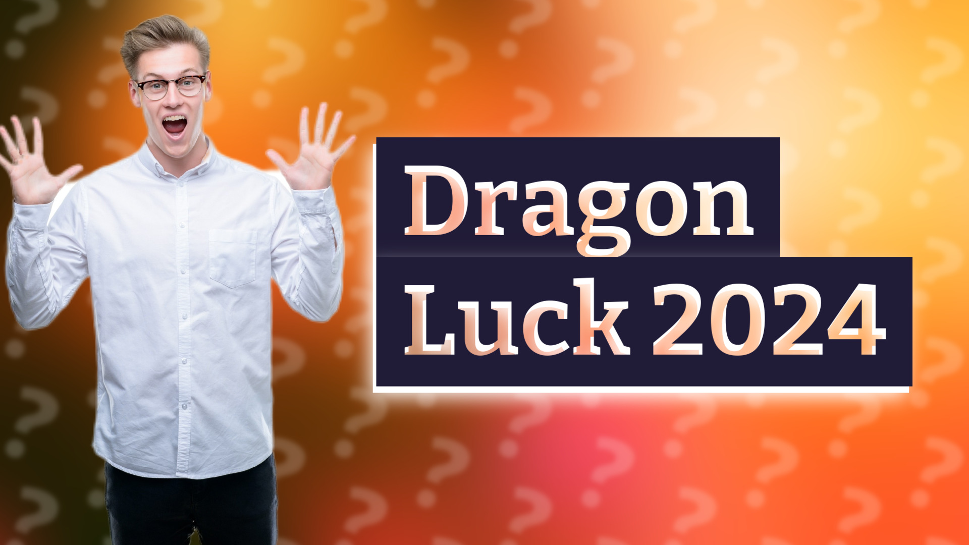 Dragon Luck 2024