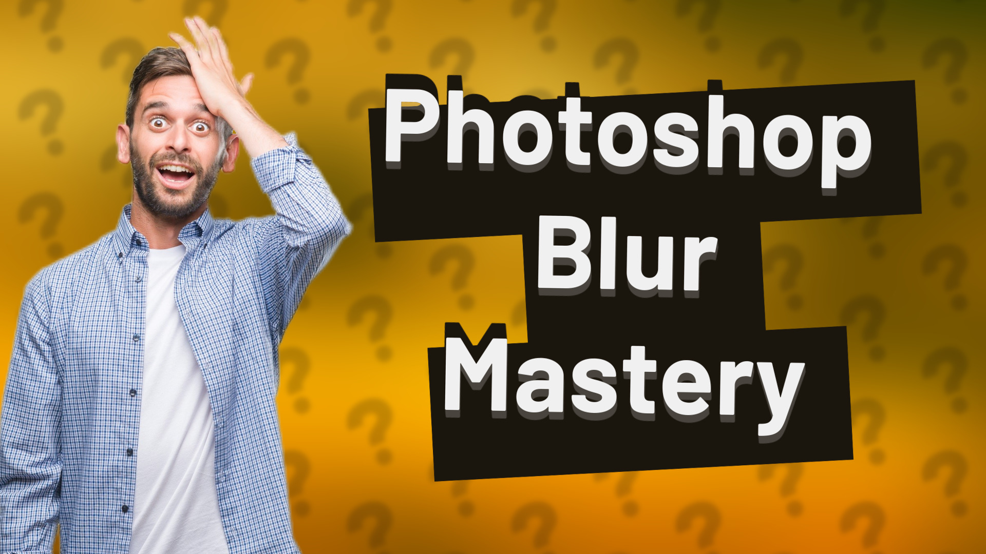 Photoshop Blur Mastery