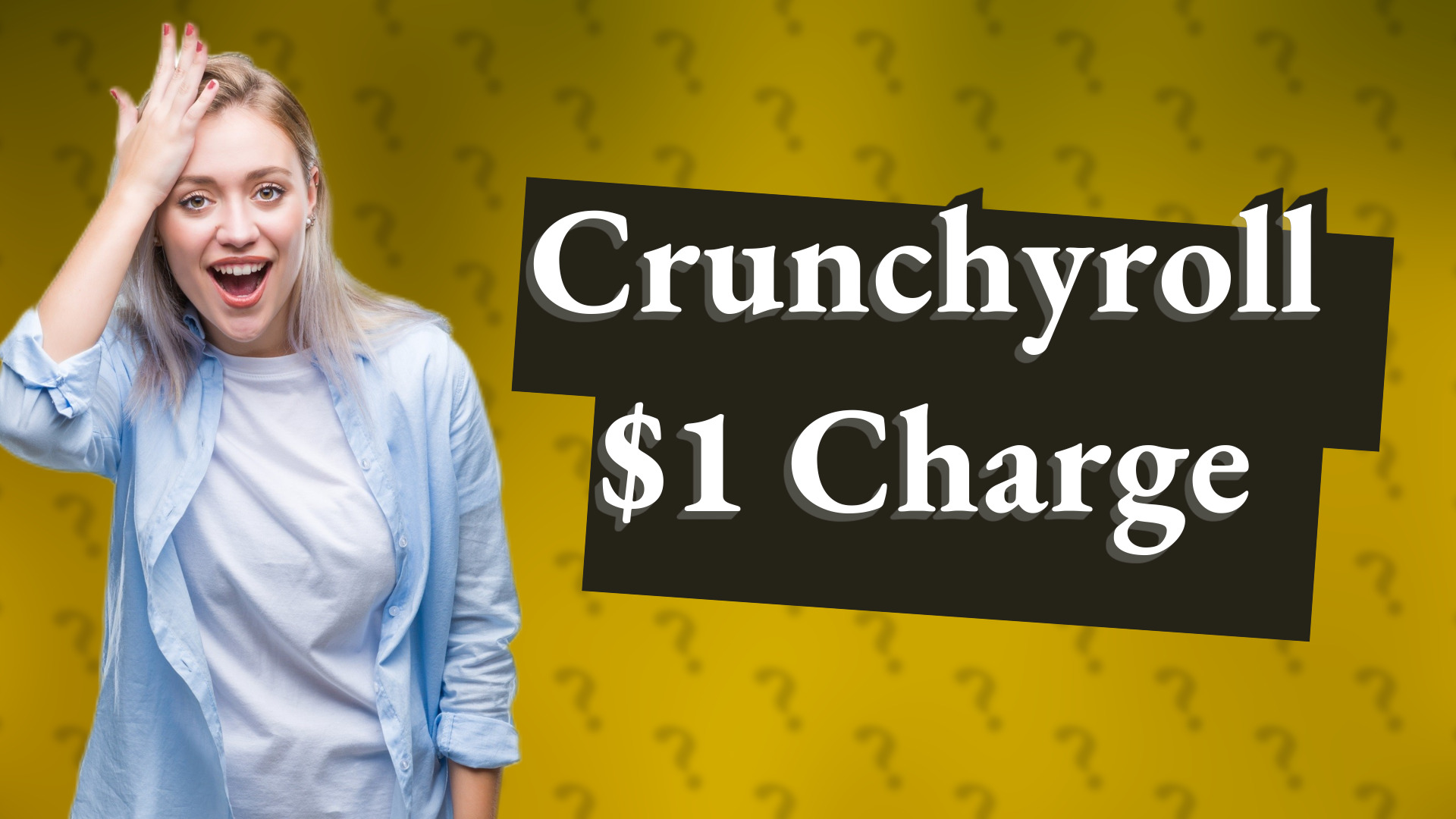 Crunchyroll $1 Charge