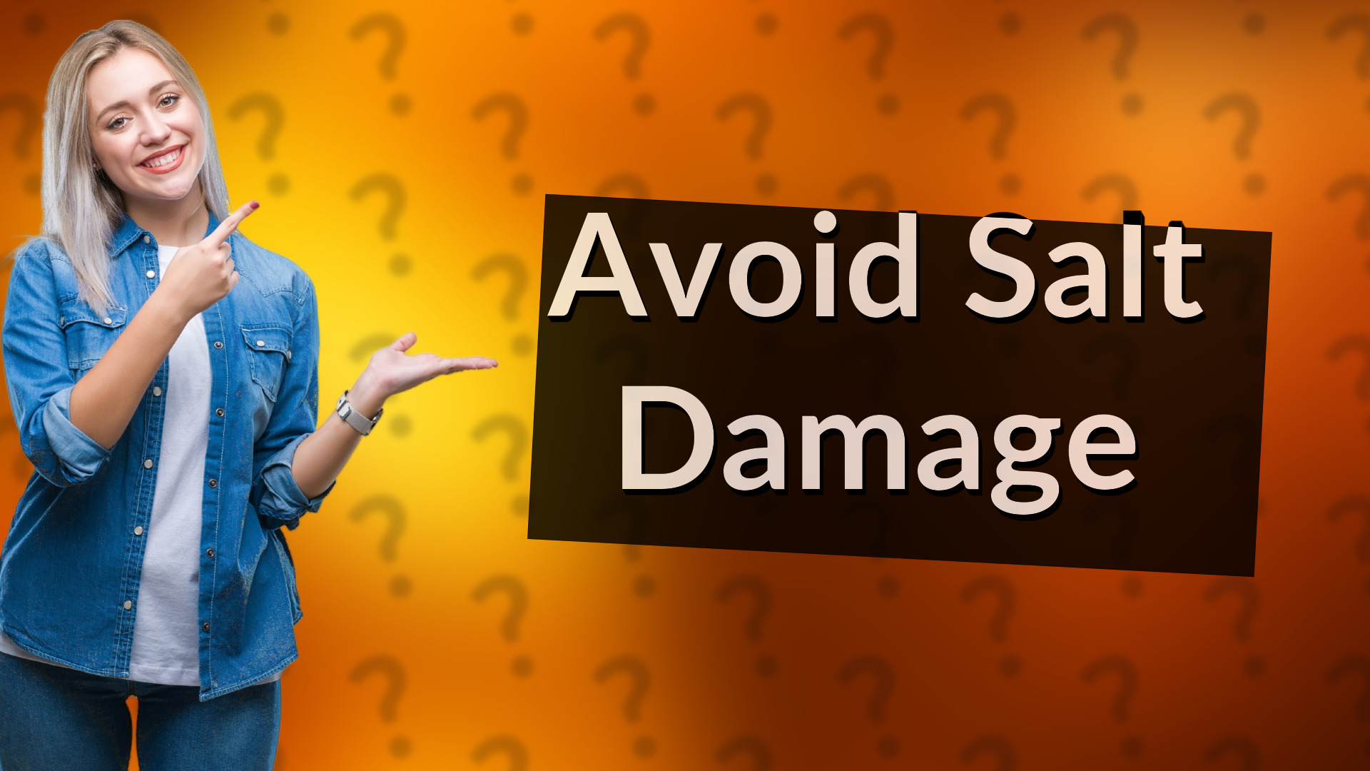 Avoid Salt Damage