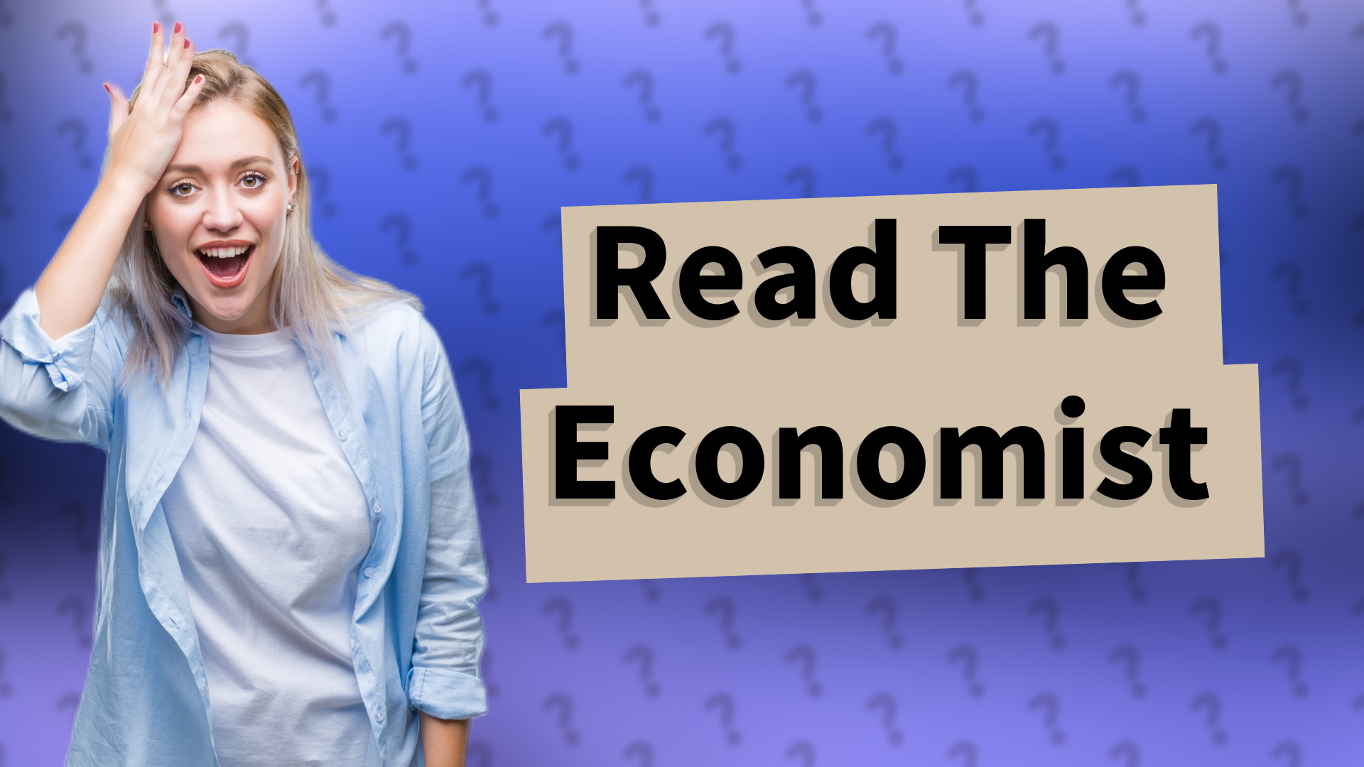 Read The Economist