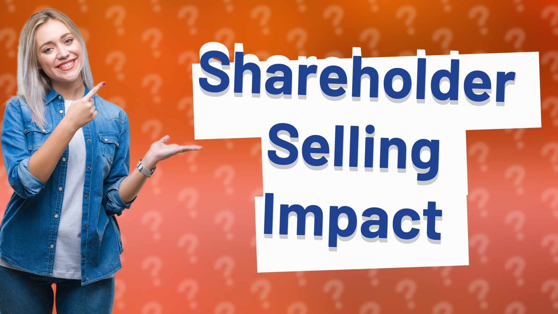Shareholder Selling Impact