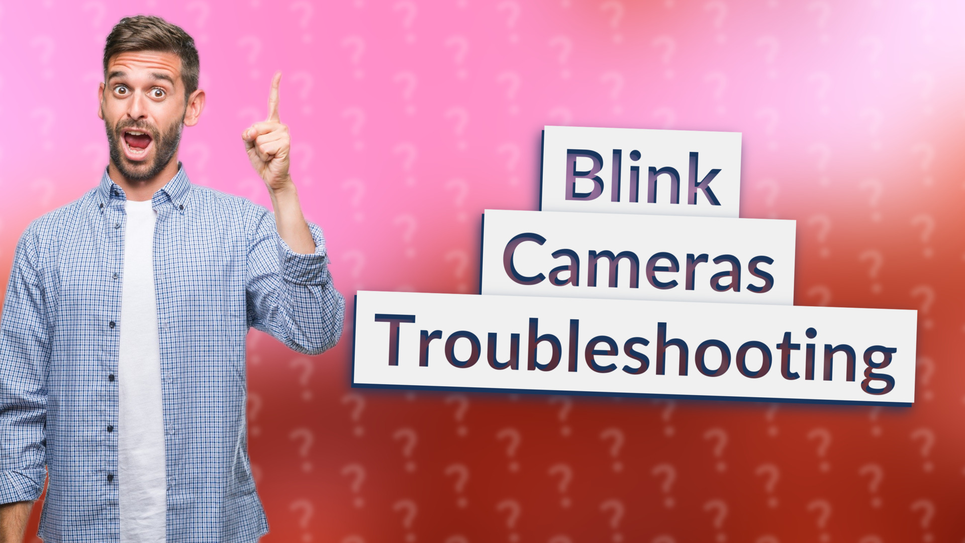 Blink Cameras Troubleshooting