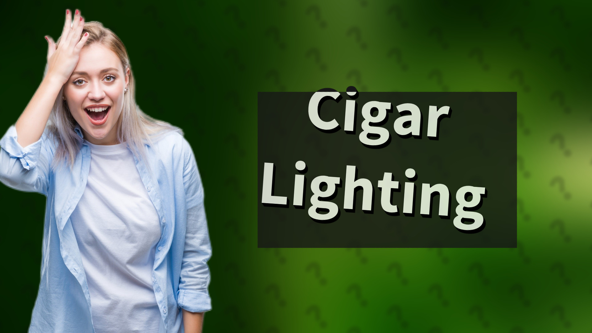Cigar Lighting