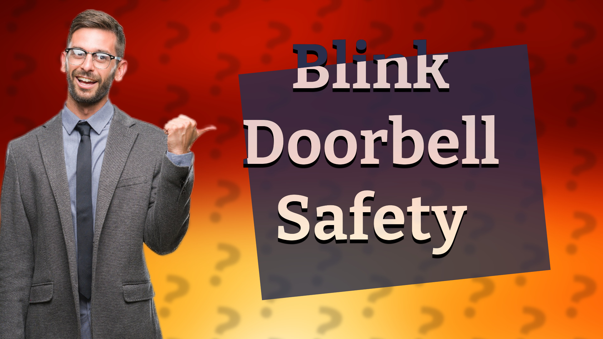 Blink Doorbell Safety