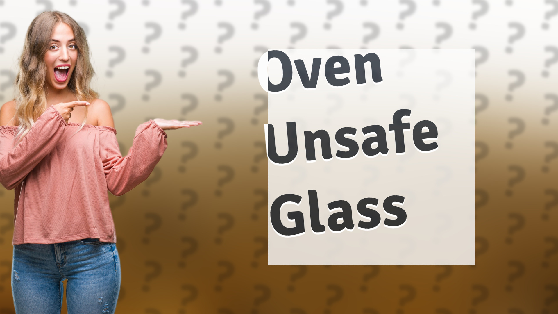 Oven Unsafe Glass