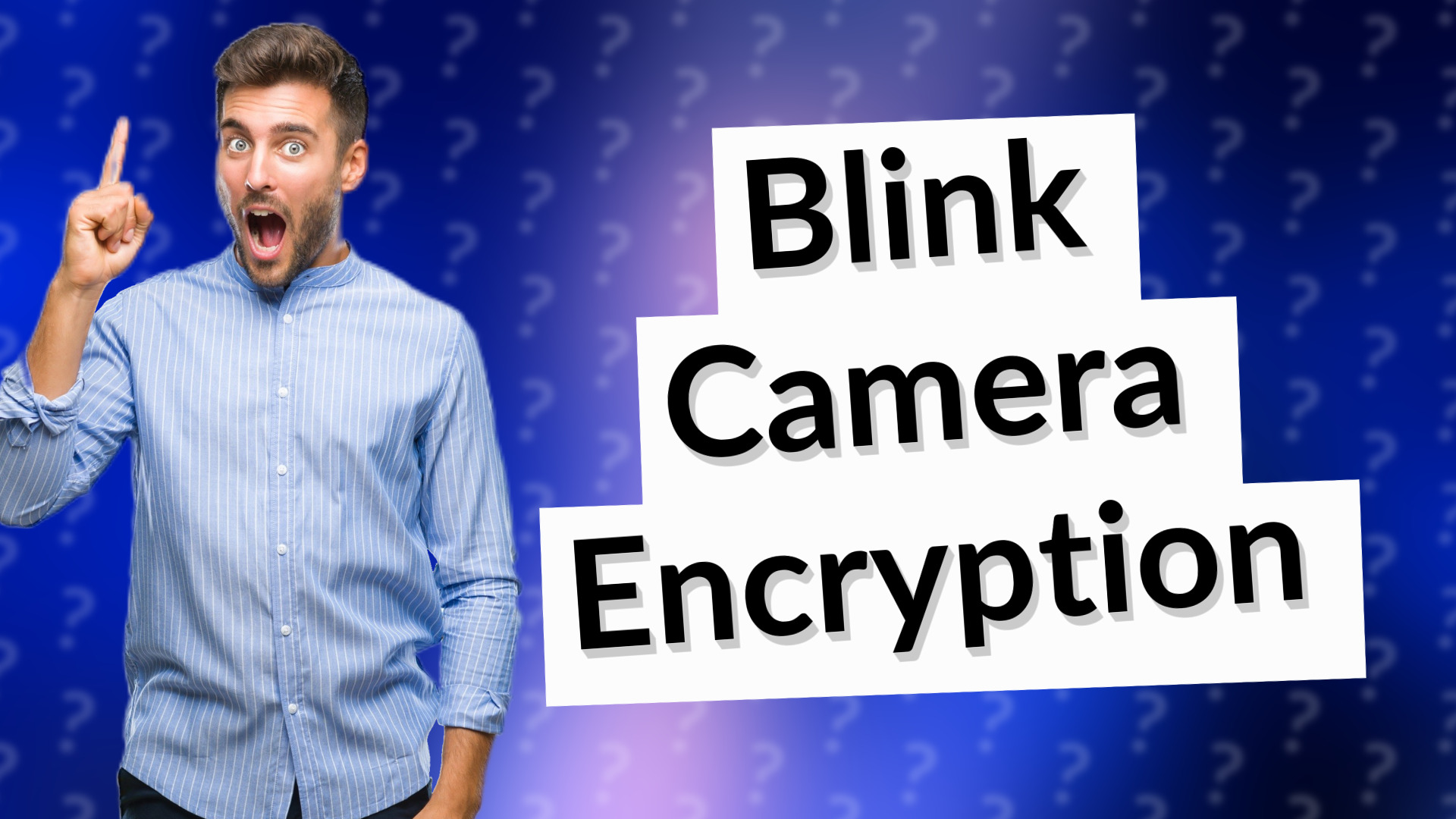 Blink Camera Encryption