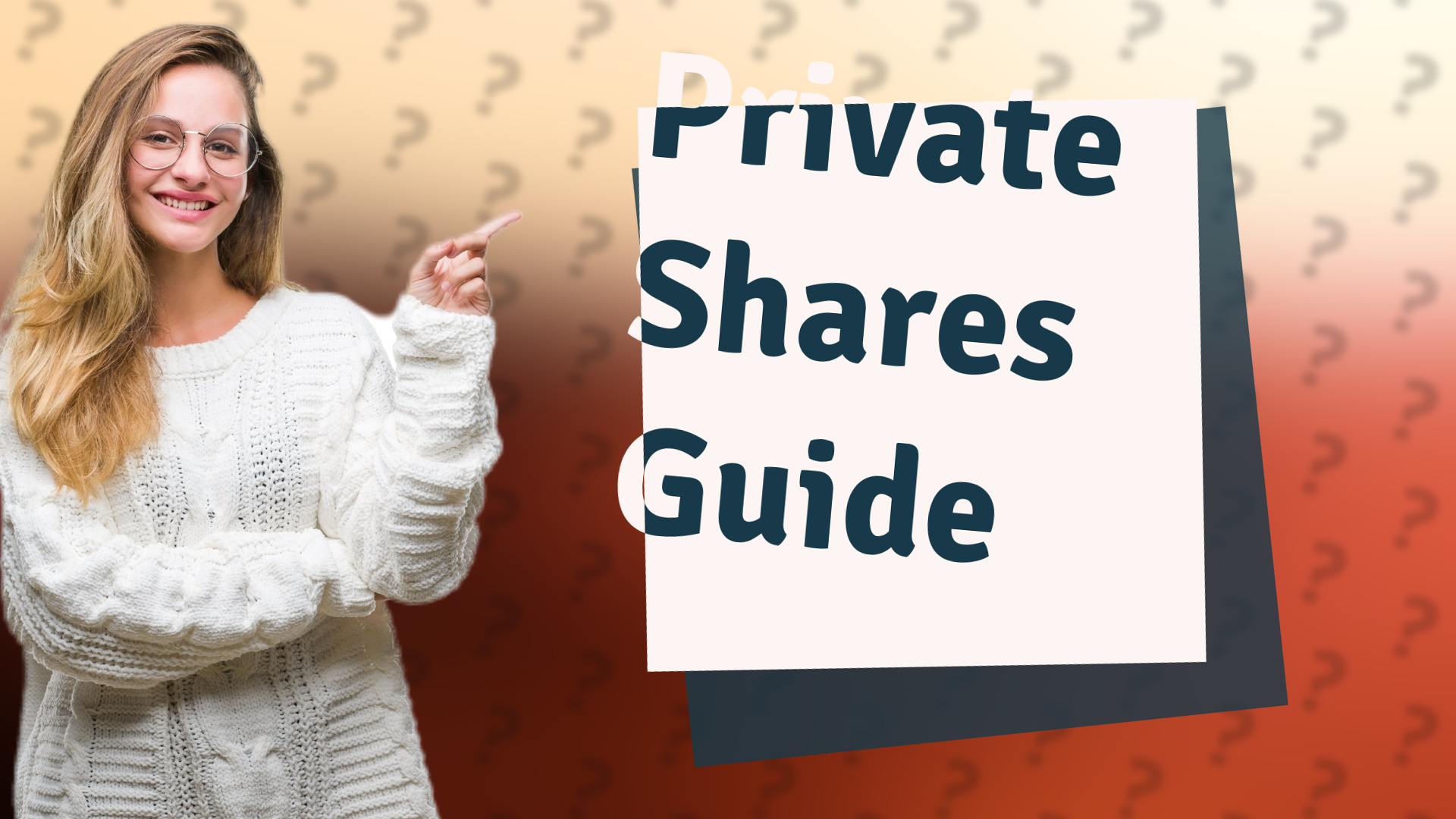 Private Shares Guide