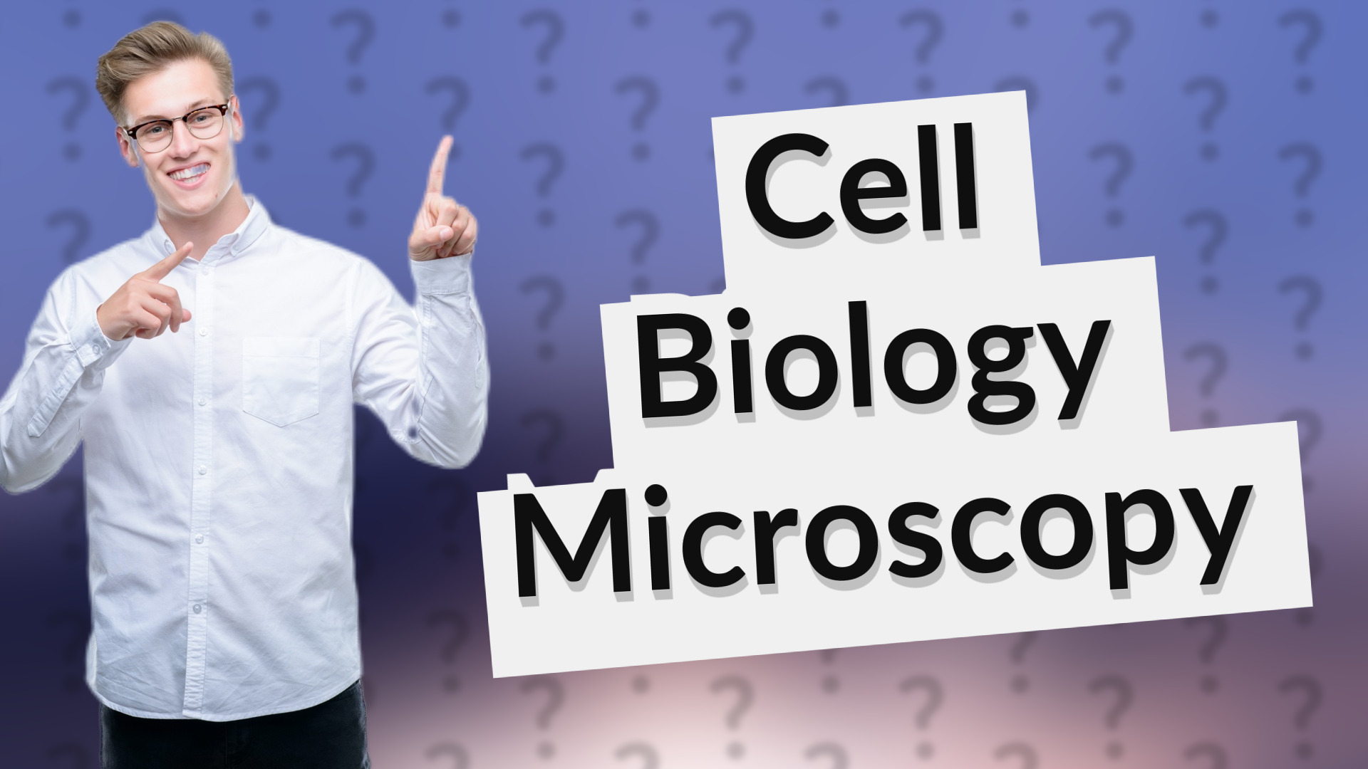 Cell Biology Microscopy