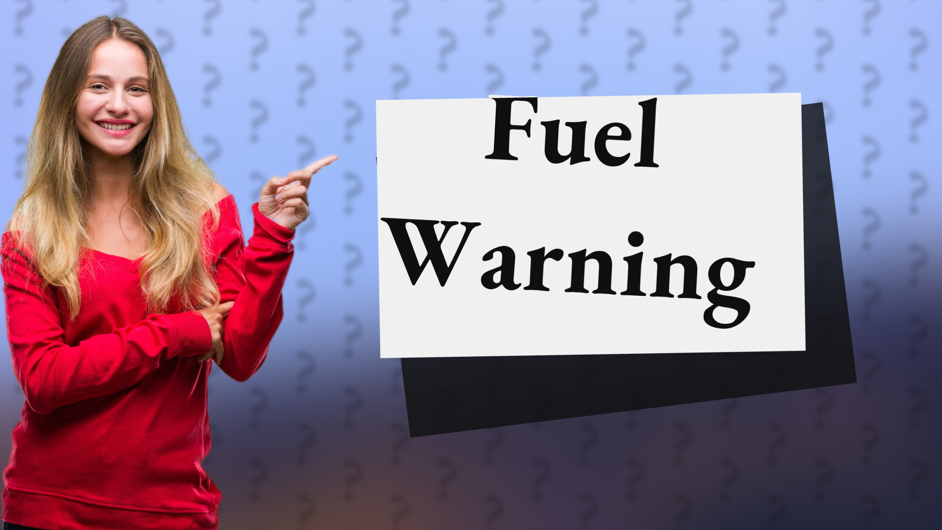 Fuel Warning